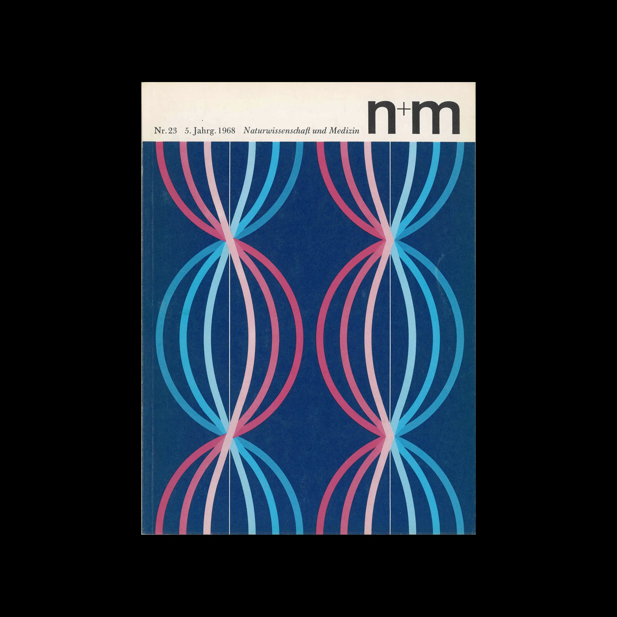 n+m - Naturwissenschaft und Medizin, no. 23, 1968