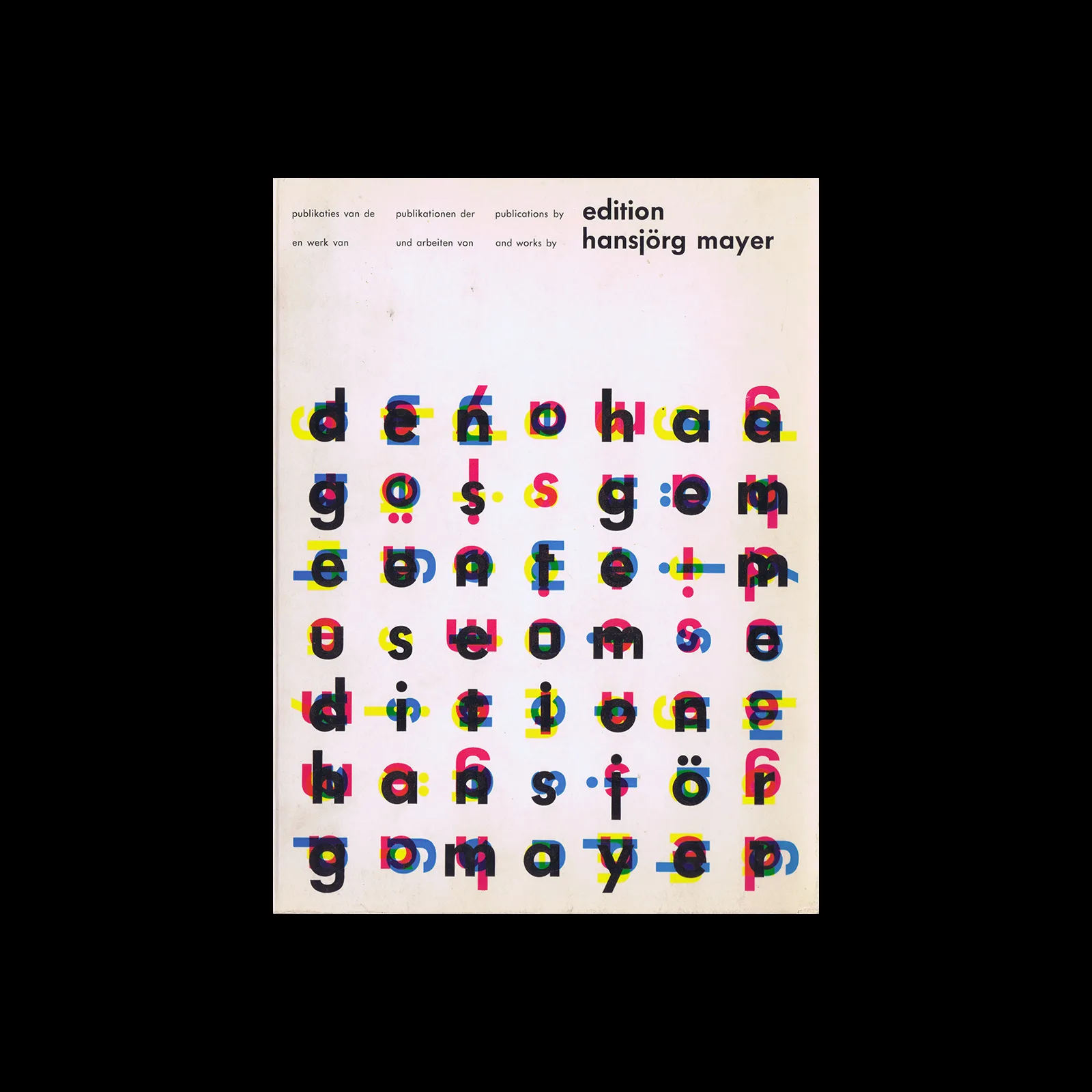 Publications by and Works by edition Hansjörg Mayer, Edition Hansjörg Mayer, 1968