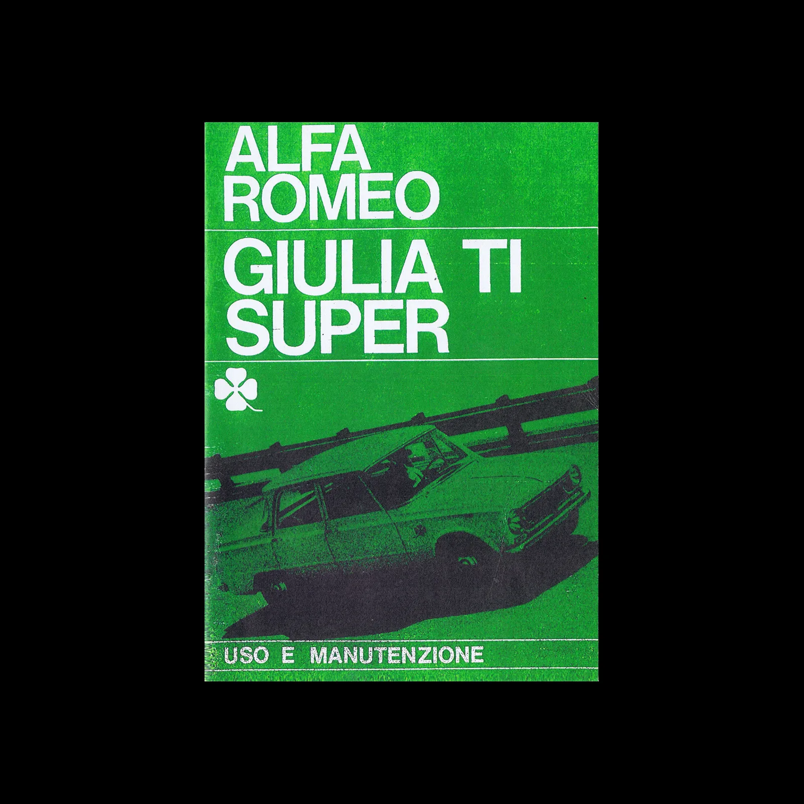Alfa Romeo Giulia TI Super, Libretto uso e manutezione, 1964