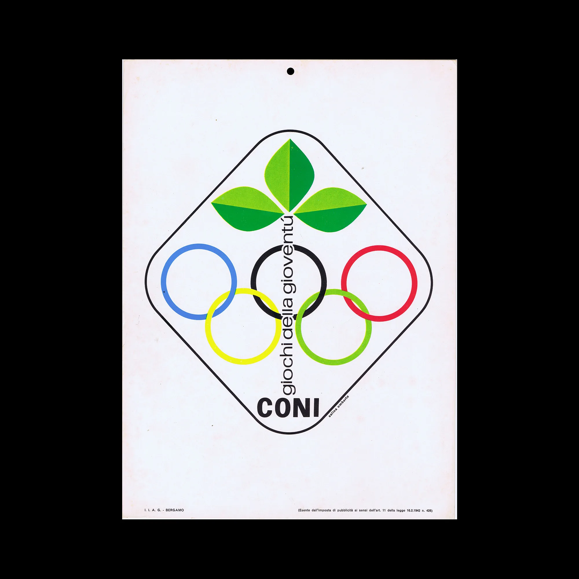 C.O.N.I., Giochi della Gioventù, Poster, 1969 1 C.O.N.I., Giochi della Gioventù, Poster, 1969. Designed by Umberto Salina