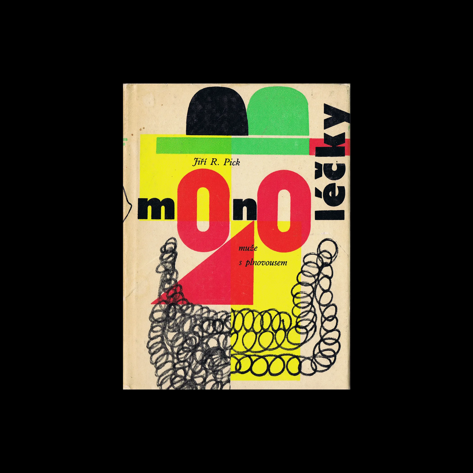 Monolecky, Muze s Plnovousem, Mladá fronta, 1961 1 Monolecky, Muze s Plnovousem, Mladá fronta, 1961. Designed by Milos Noll