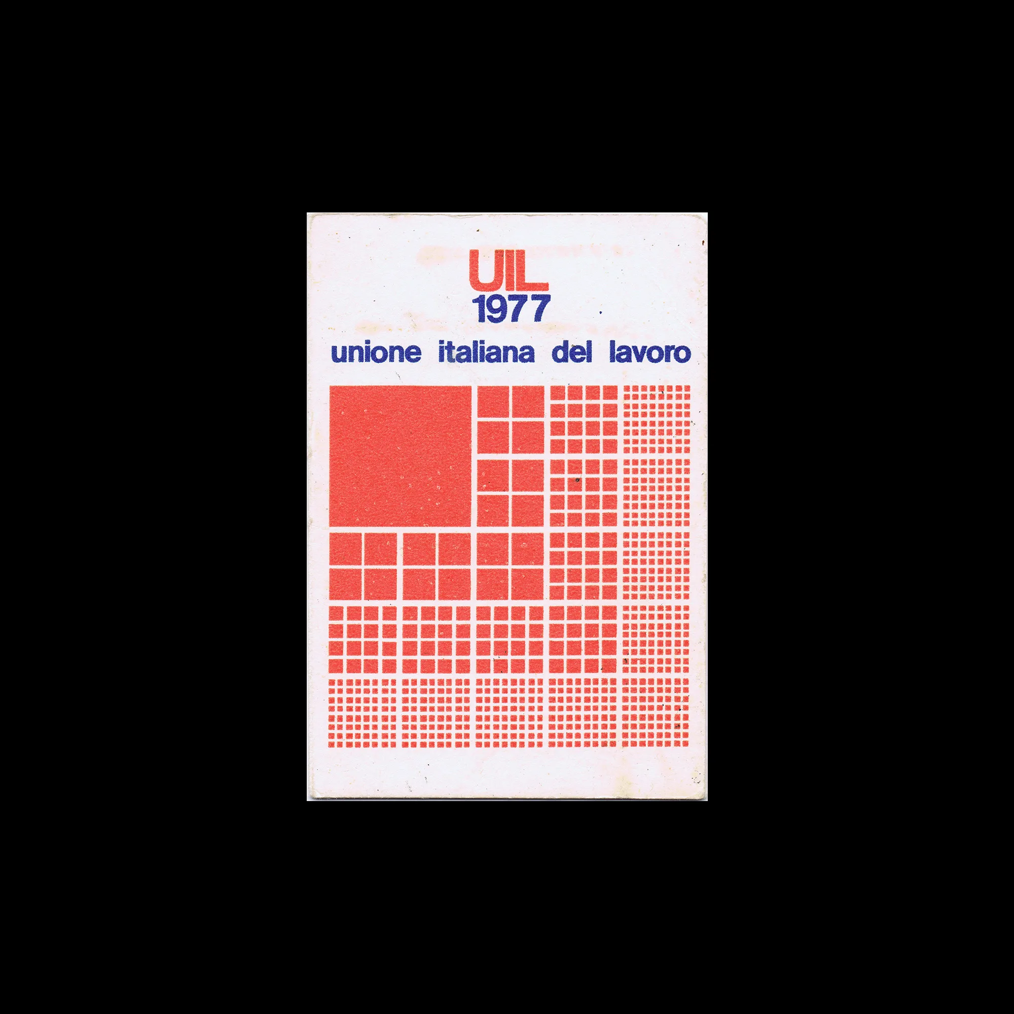 UIL (Unione Italiana Del Lavoro), Trade Union Card, 1977 