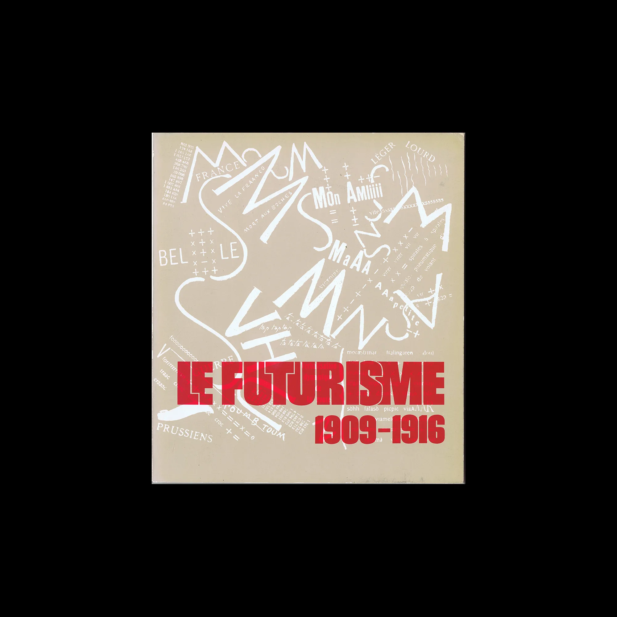 Le Futurisme 1909 - 1916, Editions des Musées Nationaux, 1973 1 Le Futurisme 1909 - 1916, Editions des Musées Nationaux, 1973