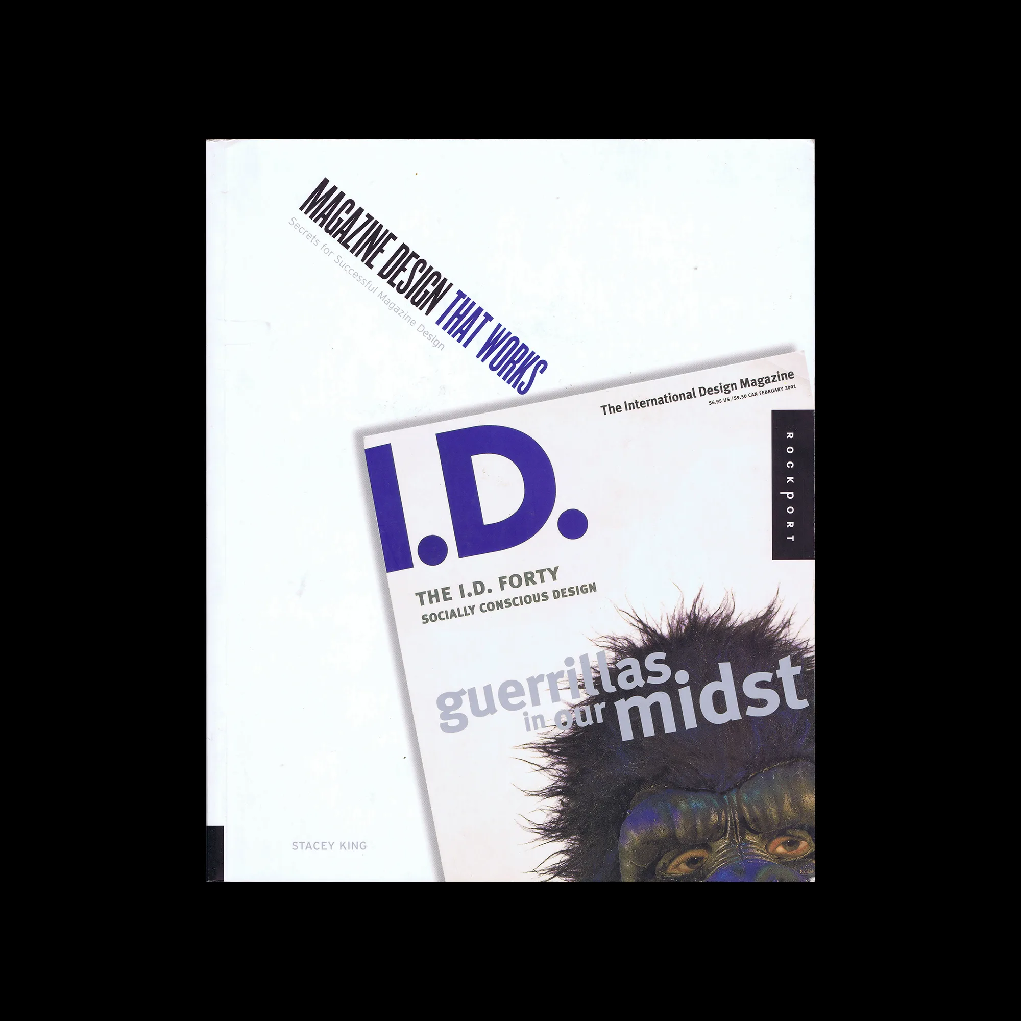 Magazine Designs That Work, Rockport Publishers, 2001