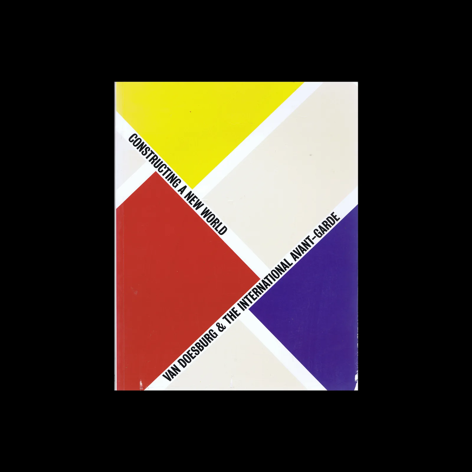 Van Doesburg and the International Avant-Garde: Constructing a New World, Tate Publishing, 2009