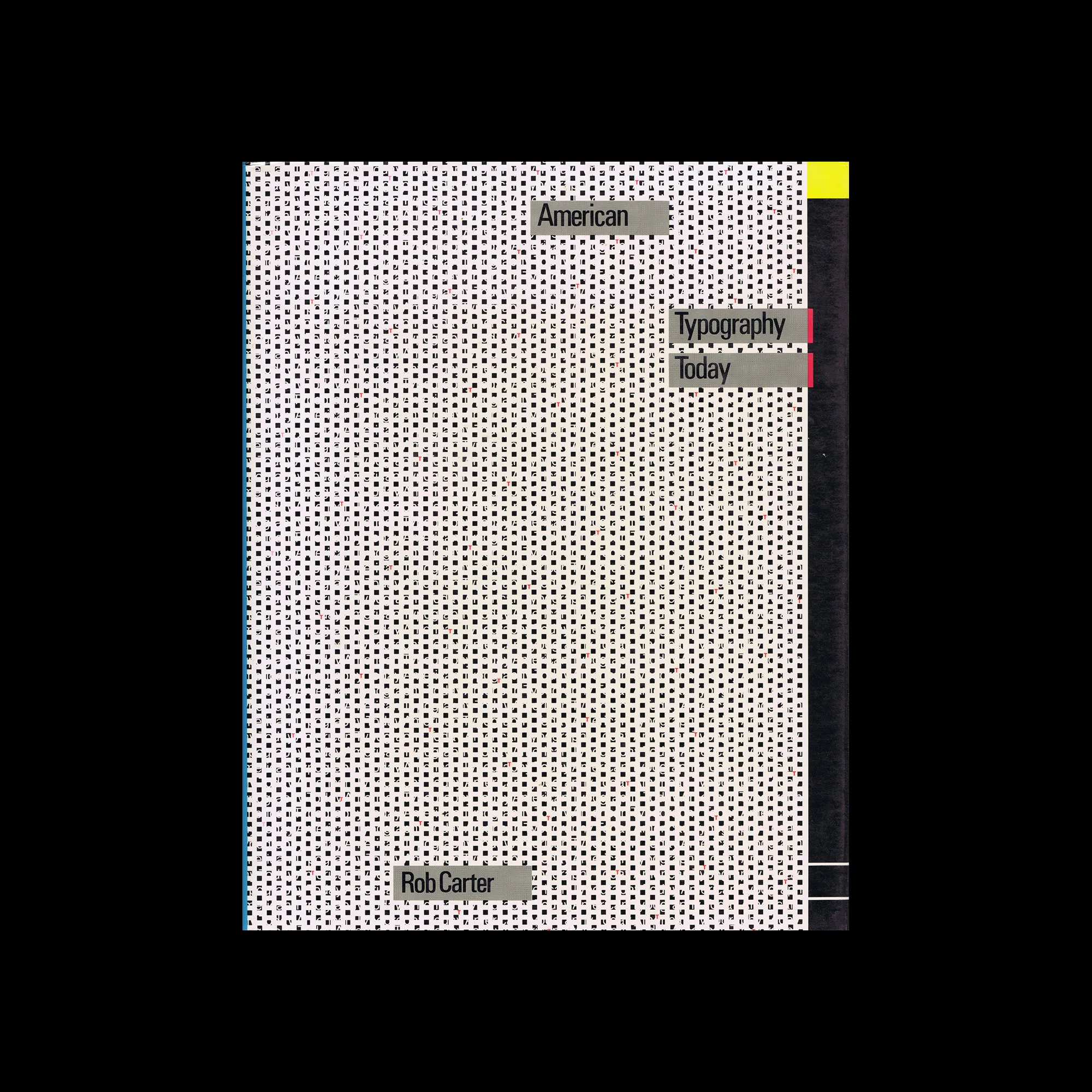 American Typography Today, Van Nostrand Reindhold, 1989