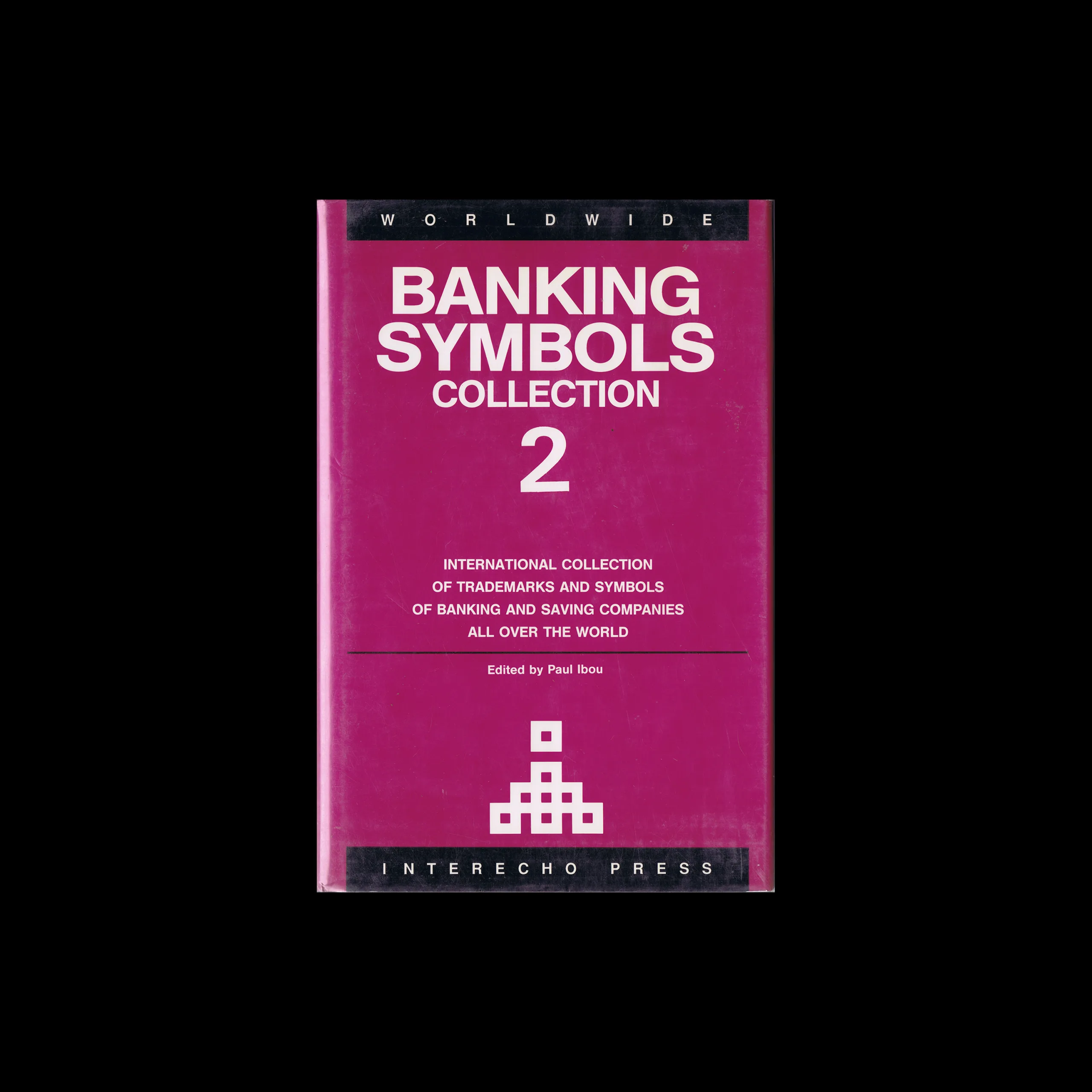 Banking Symbols, Collection 2, Interecho Press, 1991 1 Banking Symbols, Collection 2, Interecho Press, 1991
