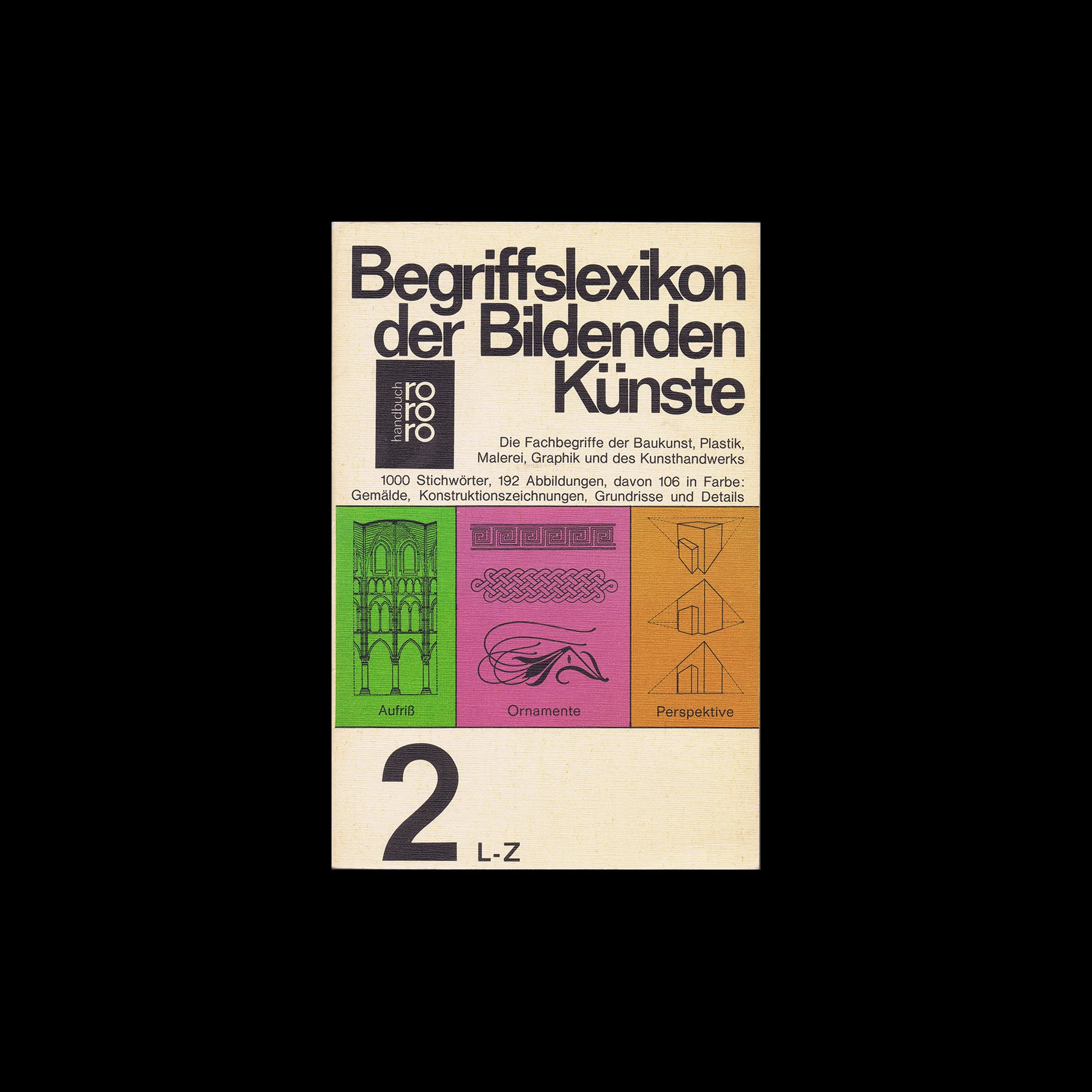 Begriffslexikon der bildenden Künste, Book 2, L - Z, Rowohlt, 1980