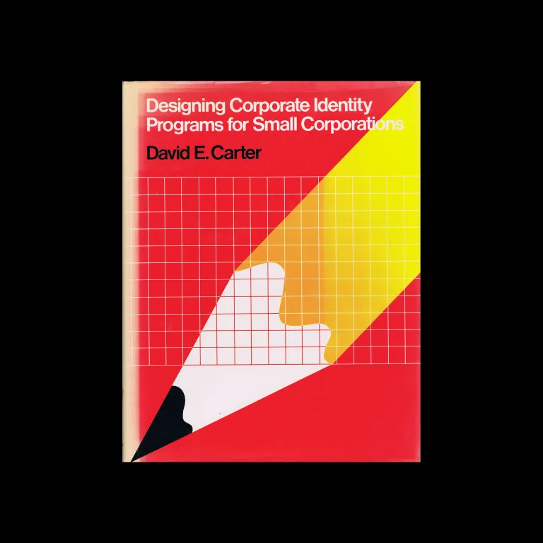 Designing Corporate Identity Programs for Small Corporations, Art Direction Book Co, 1982
