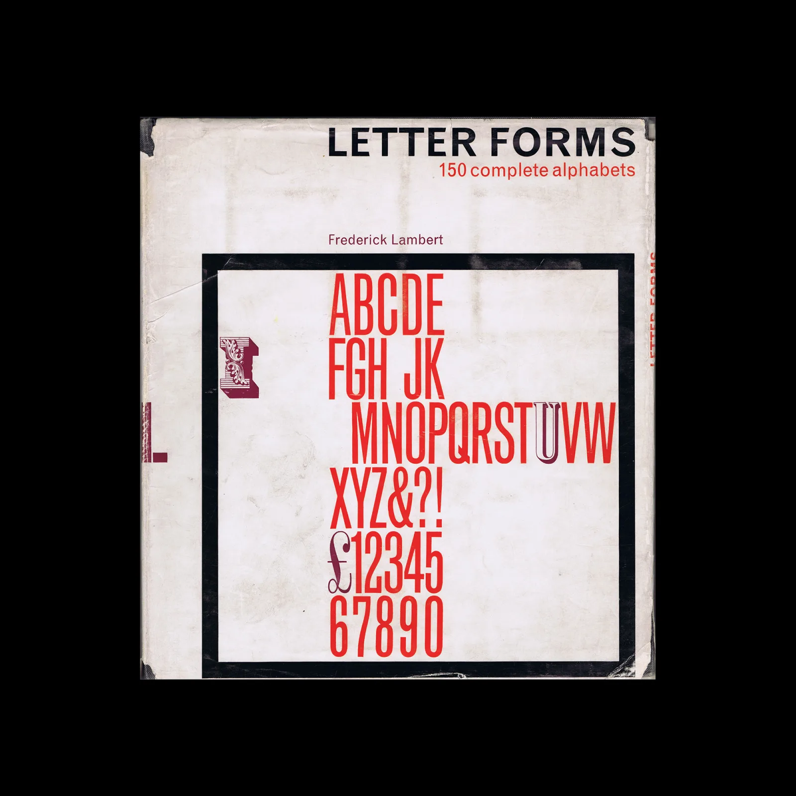 Letter Forms 150 Complete Alphabets, Peter Owen, 1964
