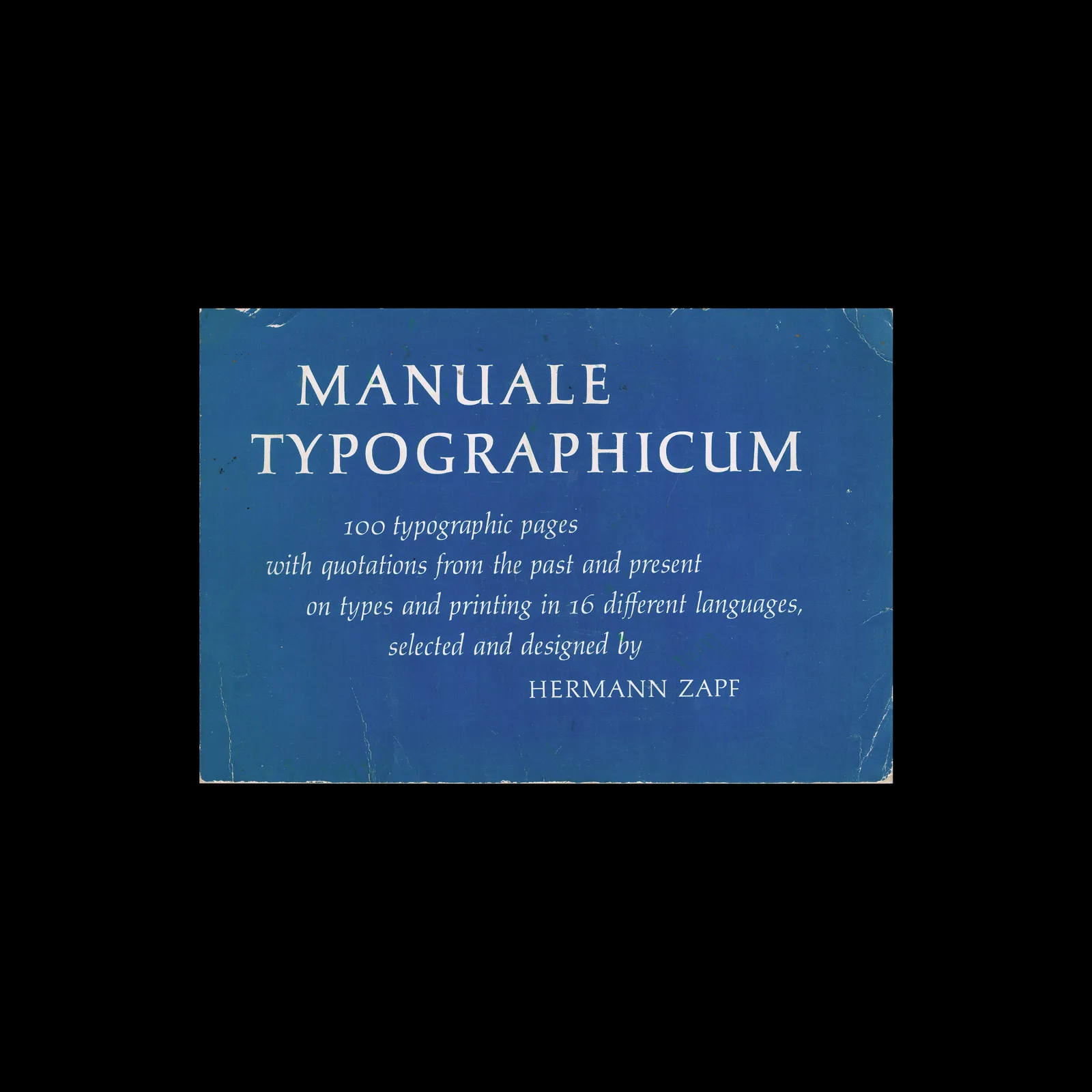 Manuale Typographicum, MIT Press, 1970