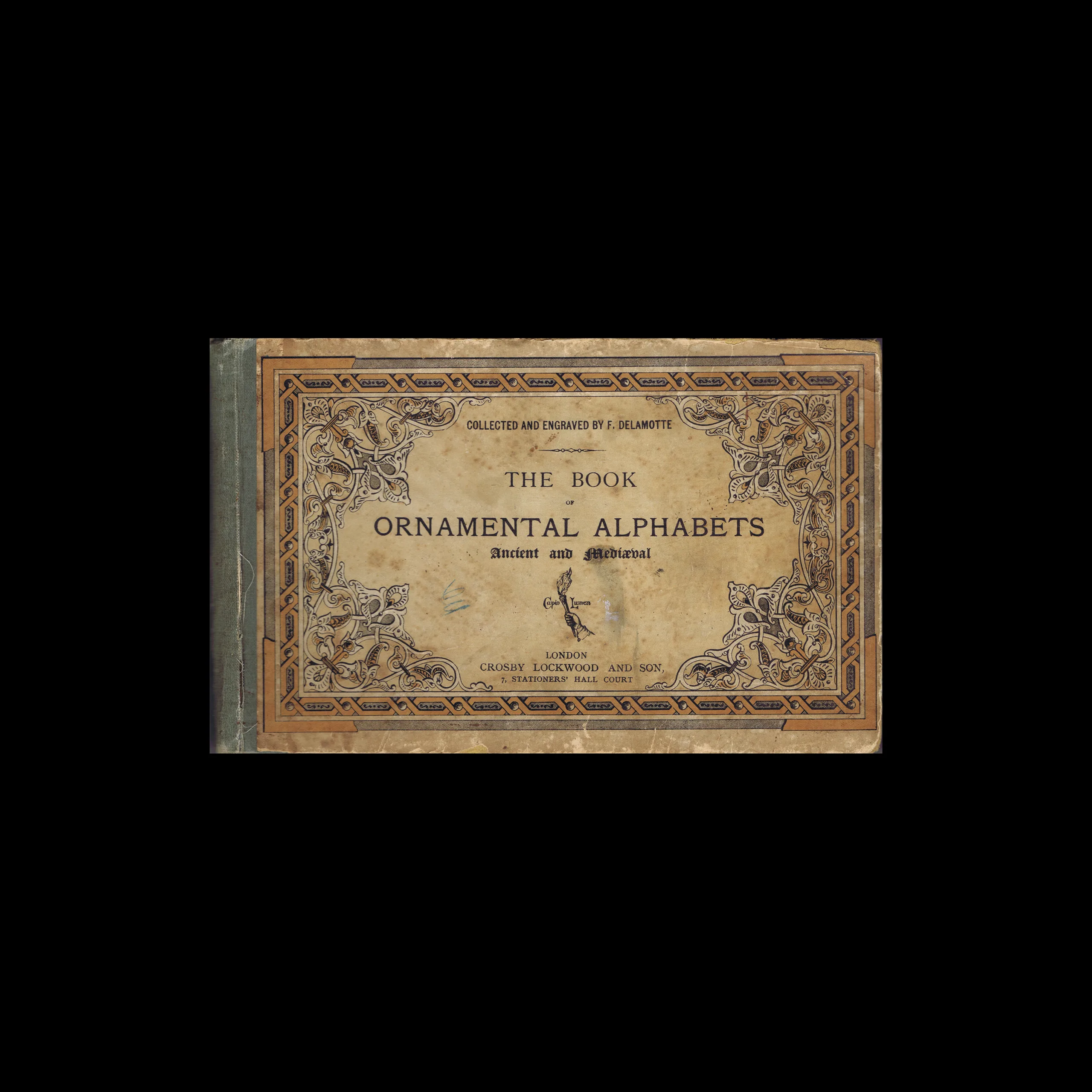 The Book of Ornamental Alphabets, Crosby Lockwood and Son, 1888