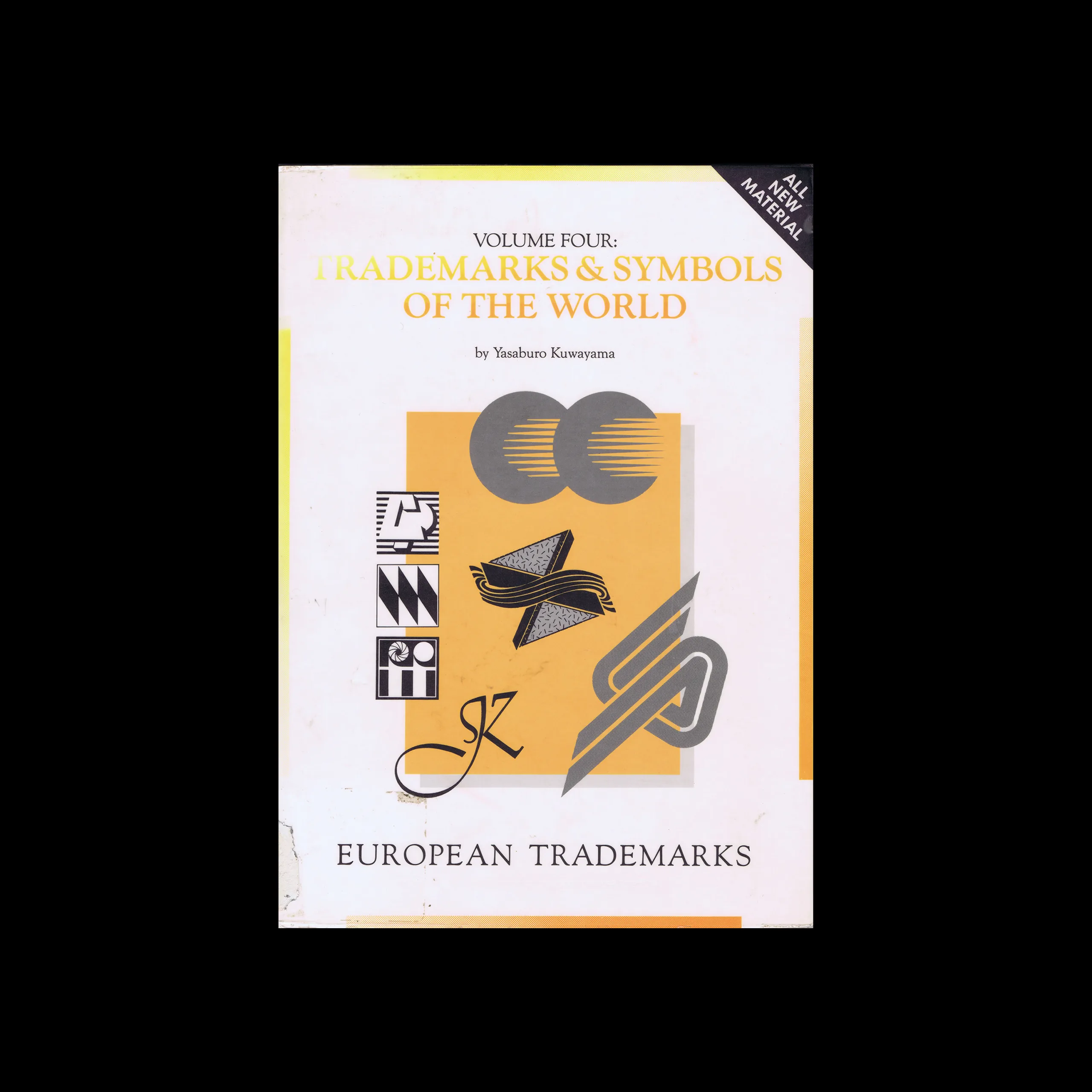 Trademarks and Symbols of the World, Vol 4, European Trademarks, Rockport Publishers Inc., 1992 1 Trademarks and Symbols of the World, Vol 4, European Trademarks, Rockport Publishers Inc., 1992