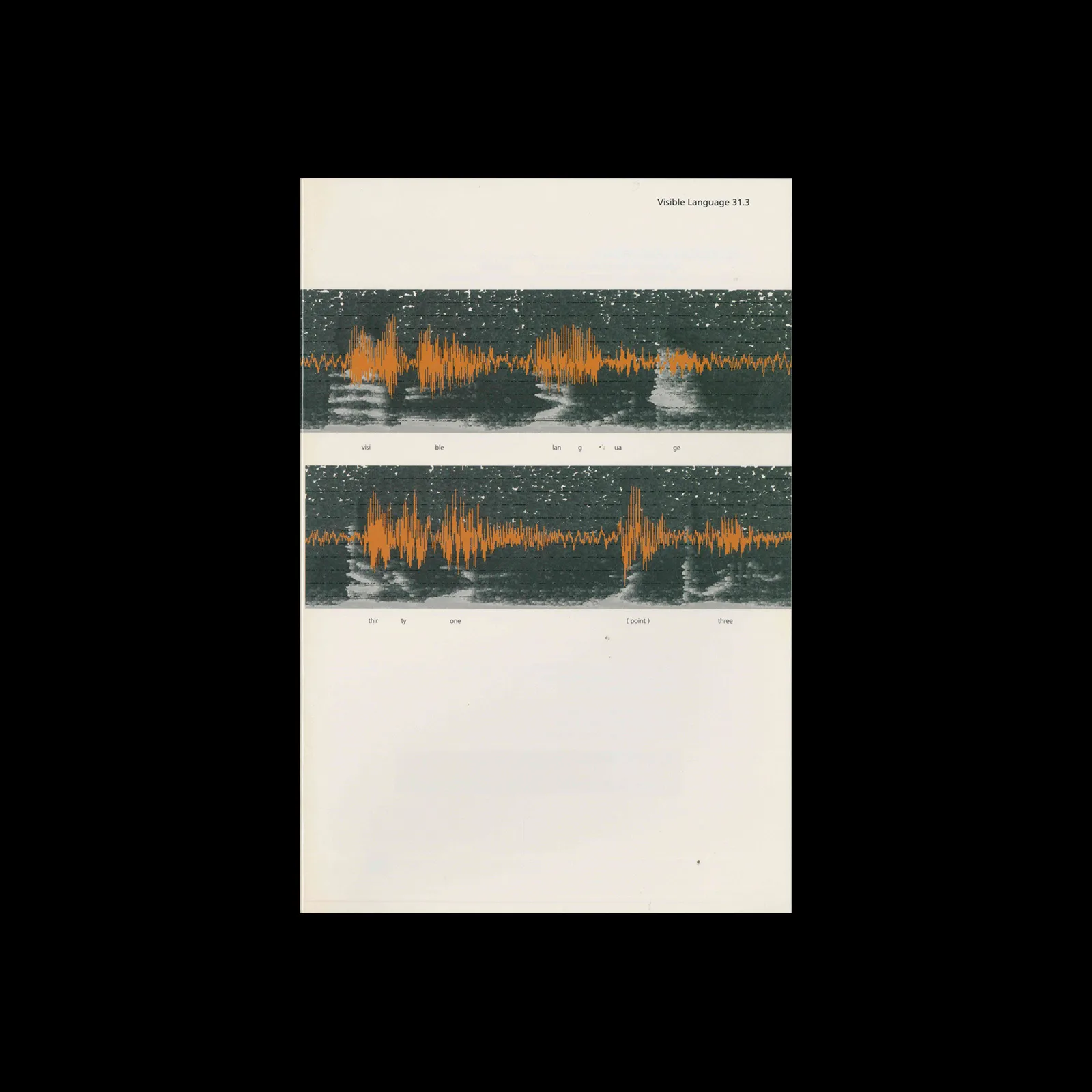 Visible Language, Vol 31, 03, 1997 1 Visible Language, Vol 31, 03, 1997