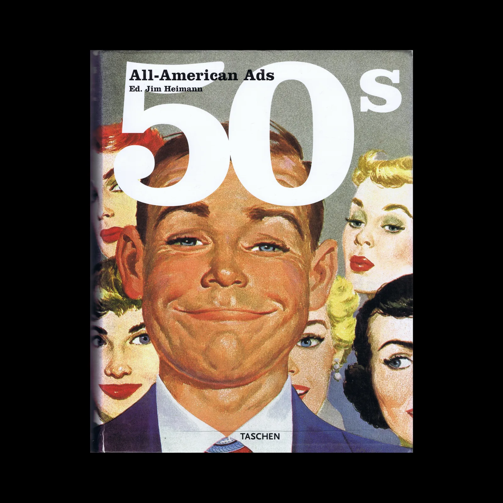 All-American Ads of the 50s, Taschen, 2002 - Design Reviewed