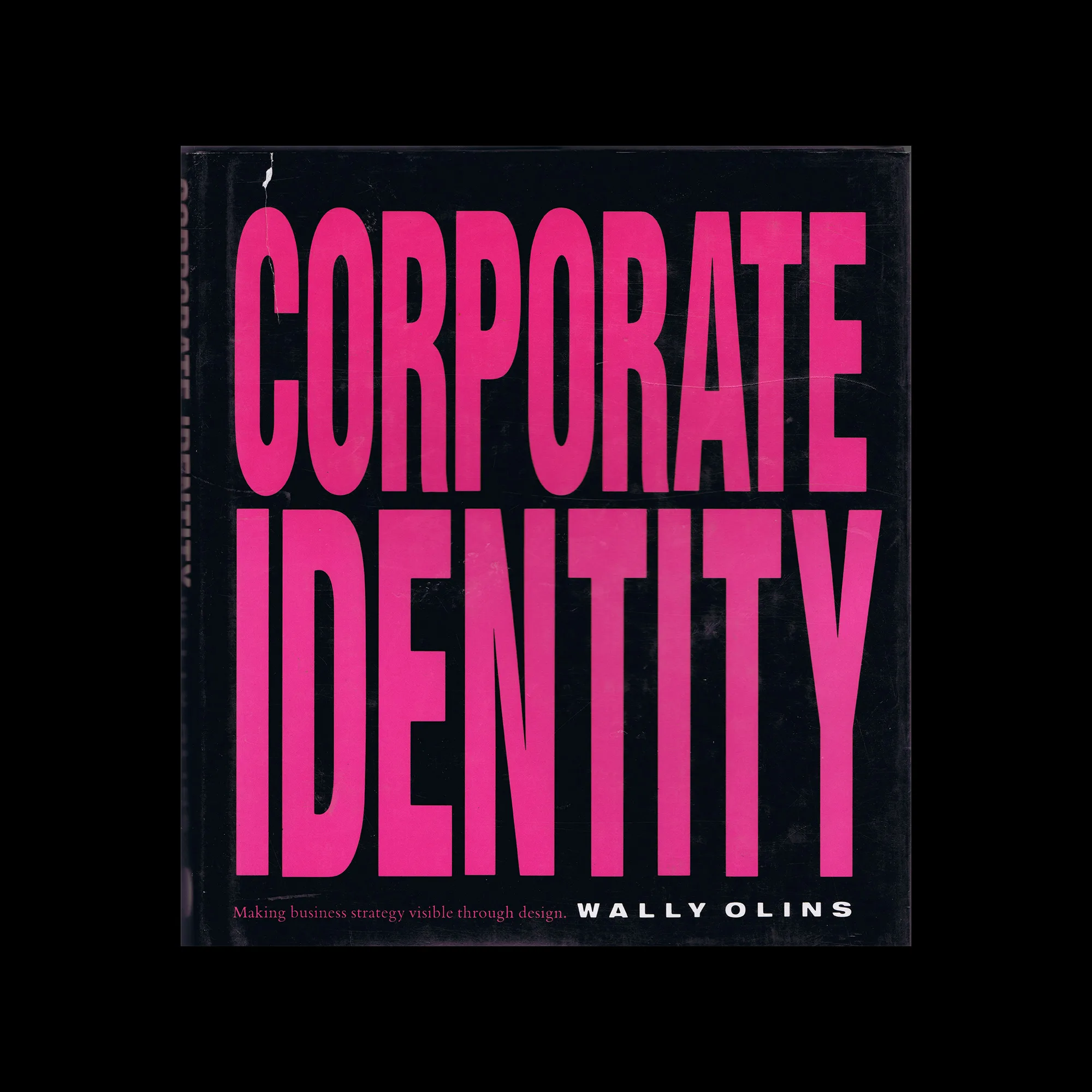Corporate Identity: Making business strategy visible through design, Thames & Hudson, 1989