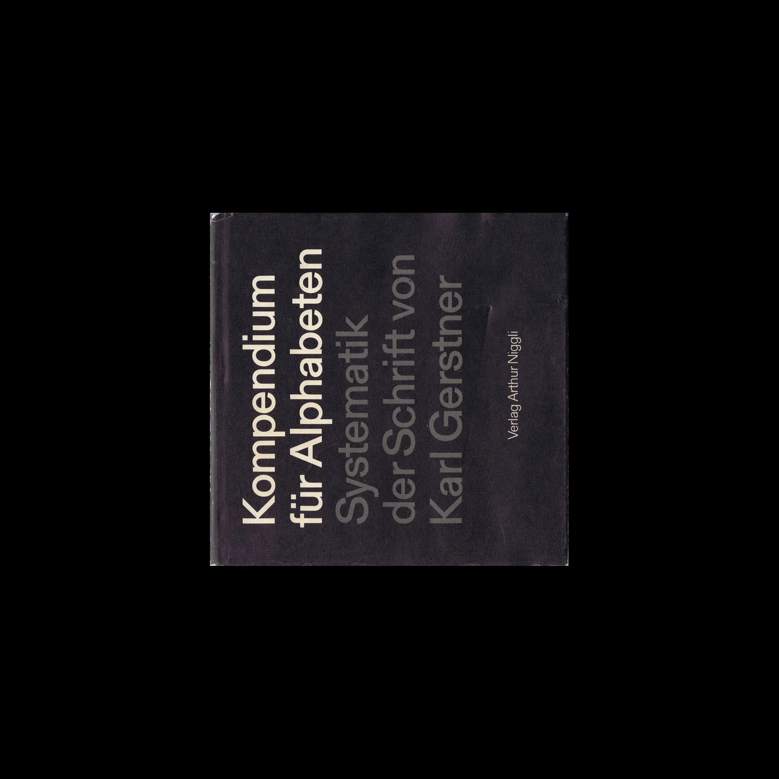 Kompendium für Alphabeten, Verlag Arthur Niggli, 1972