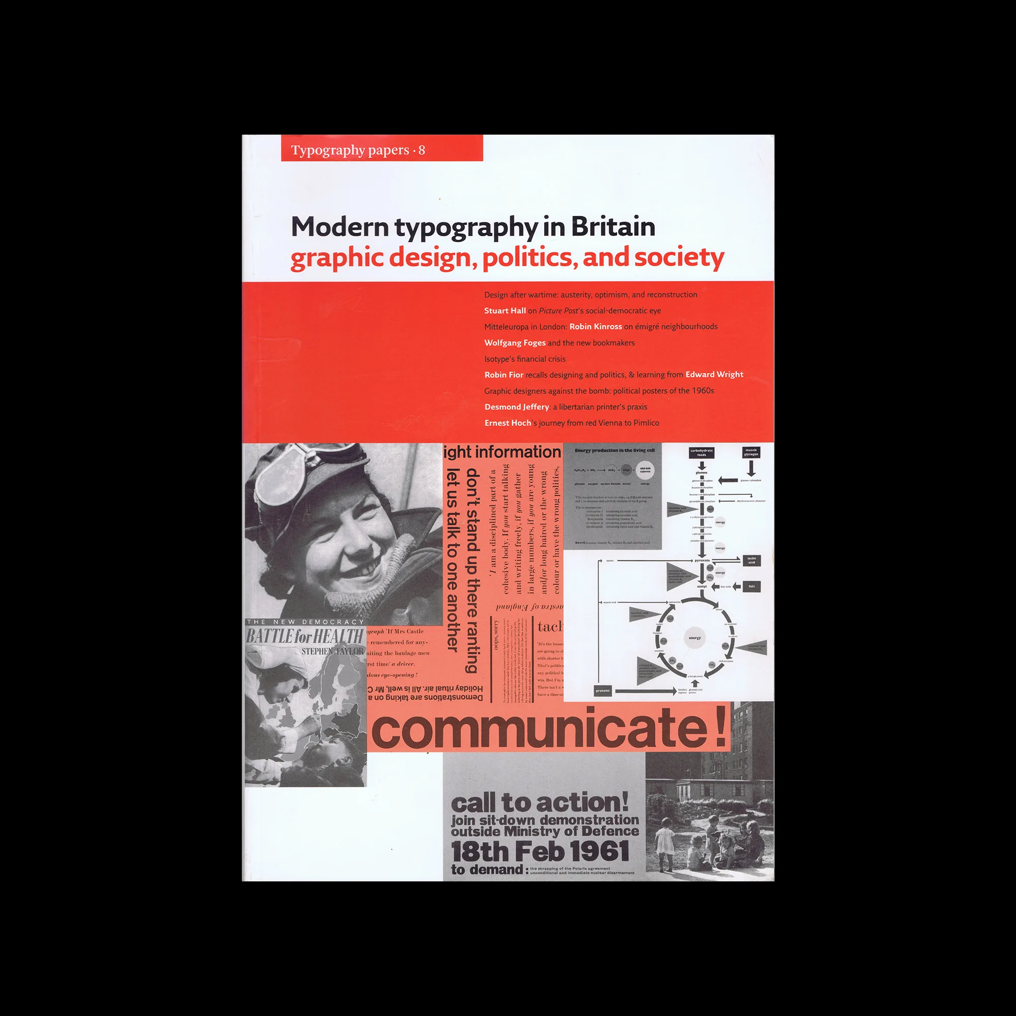 Modern typography in Britain: graphic design, politics, and society (Typography papers 8), Hyphen Press, 2009 1 Modern typography in Britain: graphic design, politics, and society (Typography papers 8), Hyphen Press, 2009