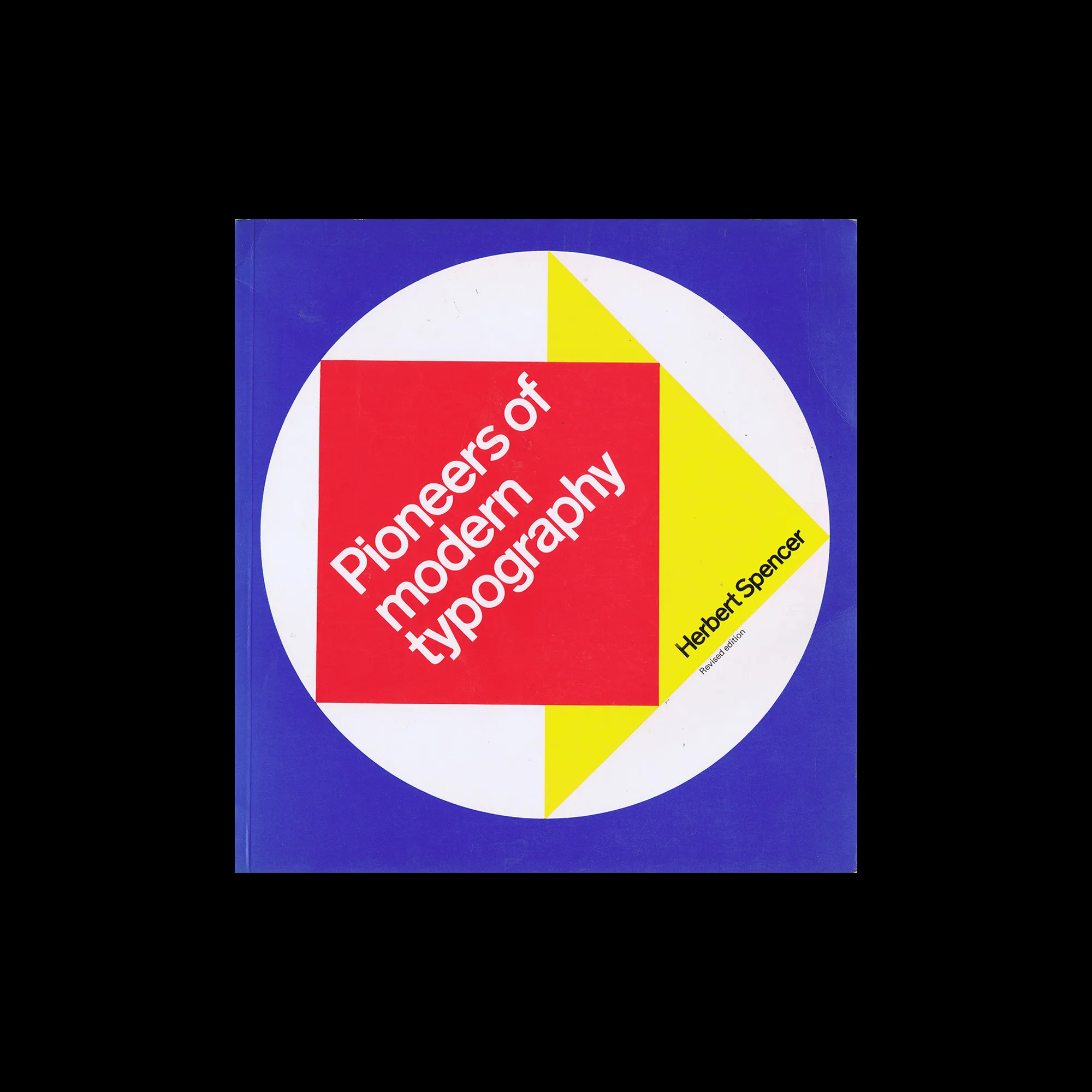 Pioneers of Modern Typography (Herbert Spencer), Lund Humphries 
