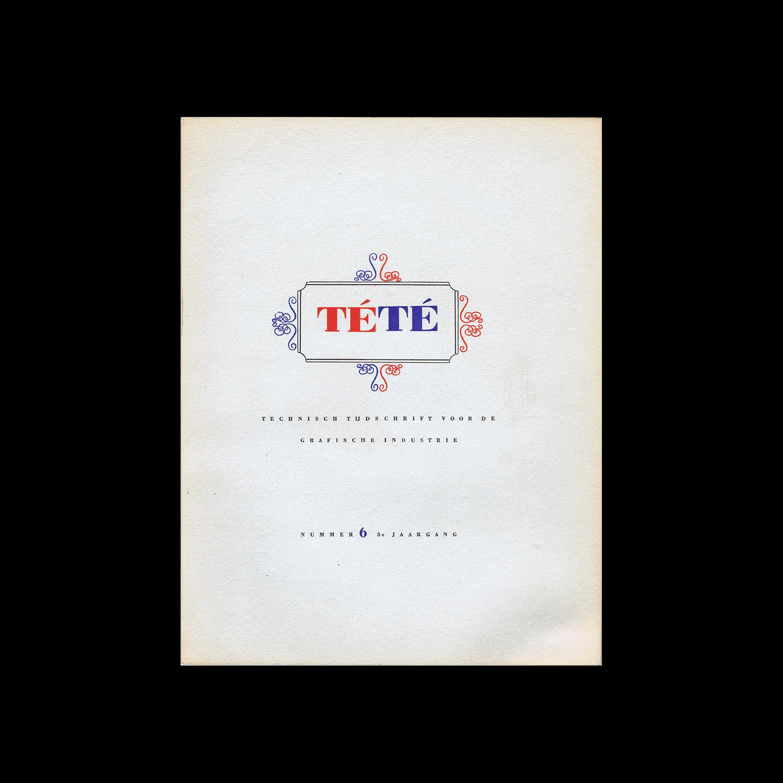 TeTe Technisch Tijdschrift voor de Grafische Industrie, 3de Jaargang No. 6, Februari 1947-48