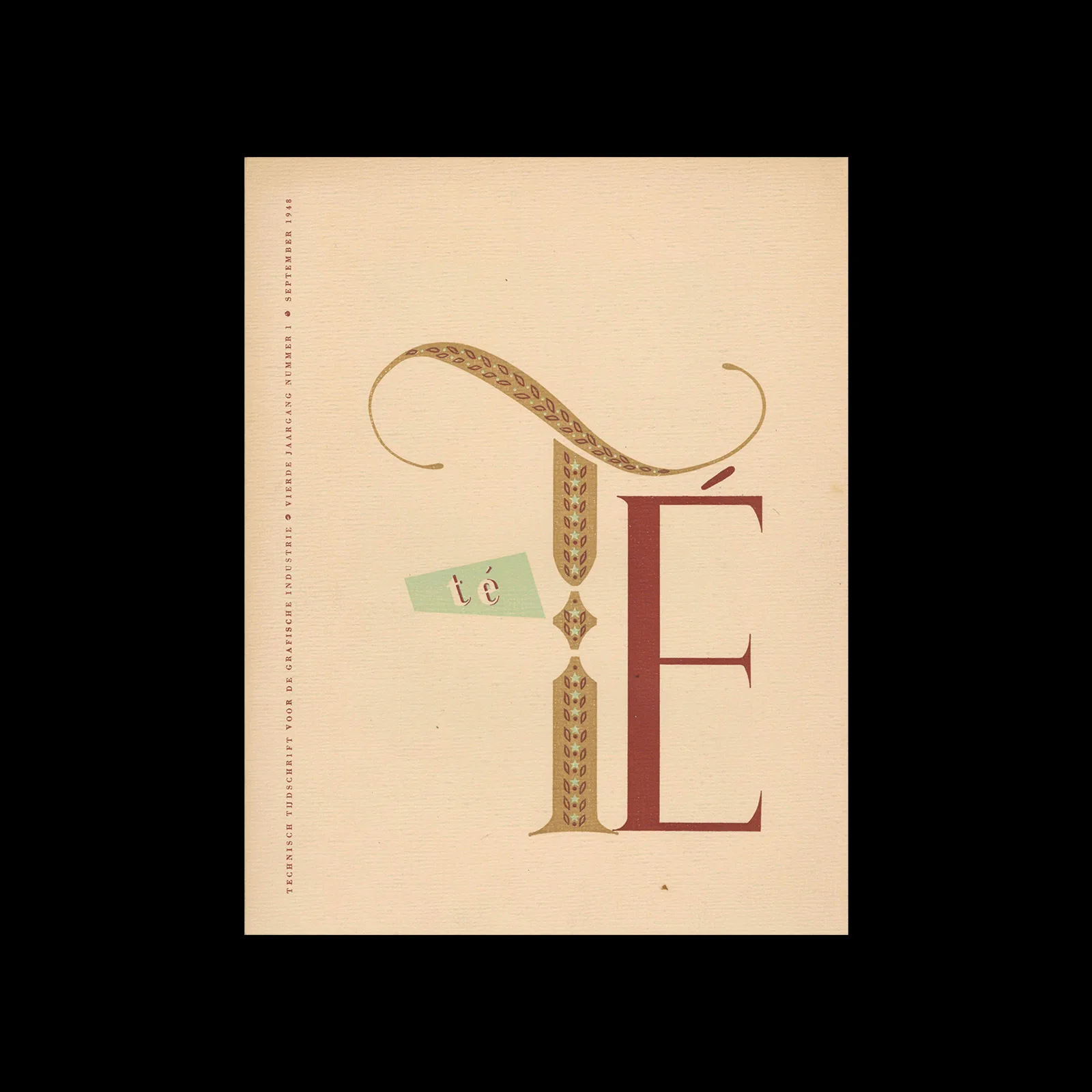 TeTe Technisch Tijdschrift voor de Grafische Industrie, 4de Jaargang No. 1, September 1948