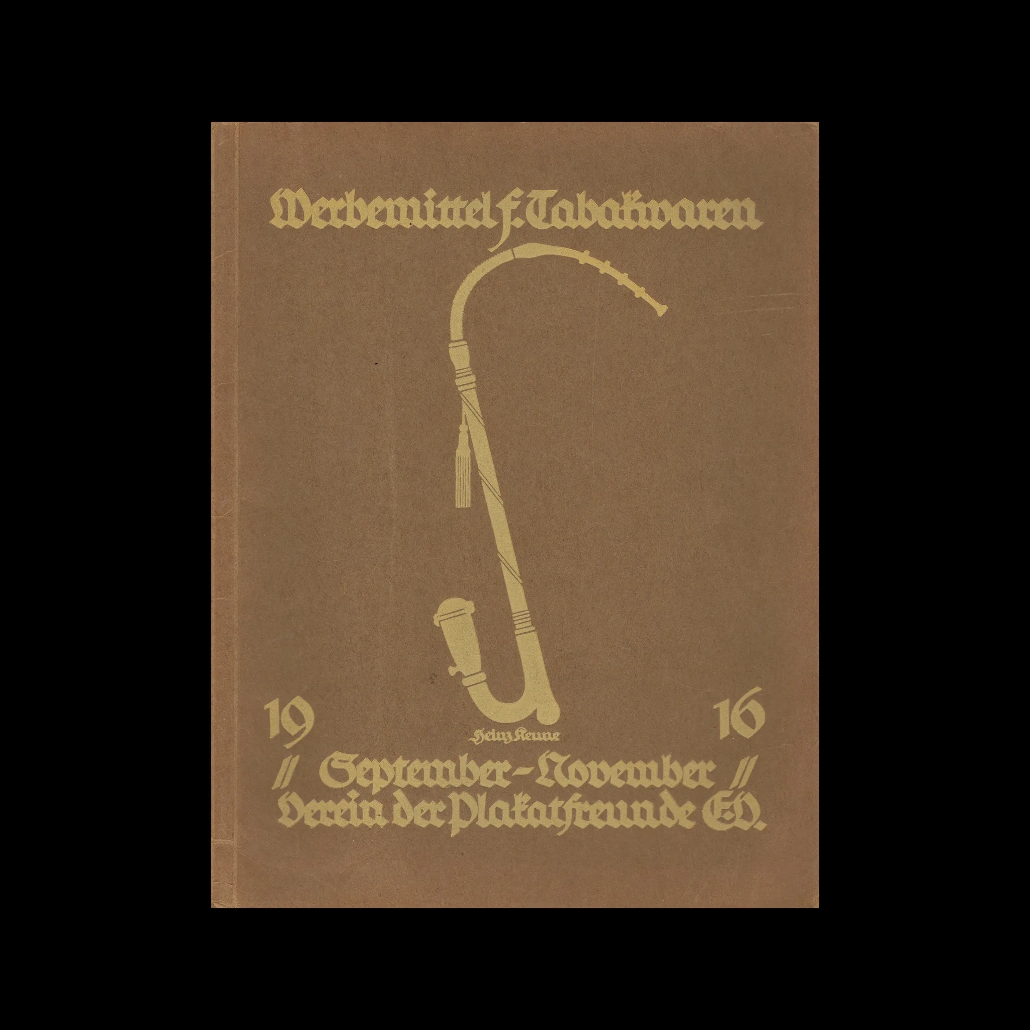 Werbemittel für Tabakwaren - 1916, Das Plakat. Zeitschrift des Vereins der Plakatfreunde, 1916 1 Werbemittel für Tabakwaren - 1916, Das Plakat. Zeitschrift des Vereins der Plakatfreunde, 1916