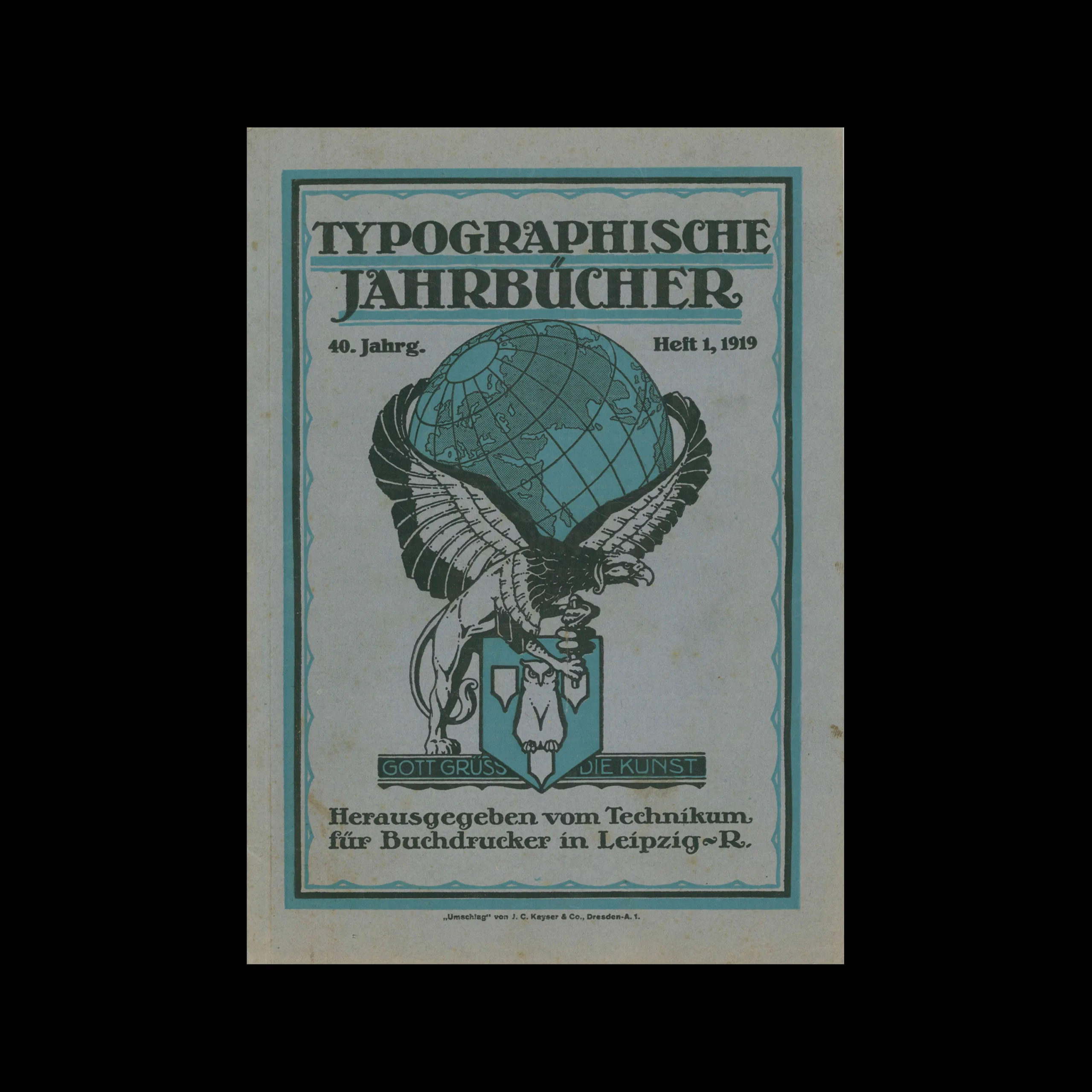 Typographische Jahrbücher, 40 Jahrg., Heft 01, 1919 1 Typographische Jahrbücher, 40 Jahrg., Heft 01, 1919