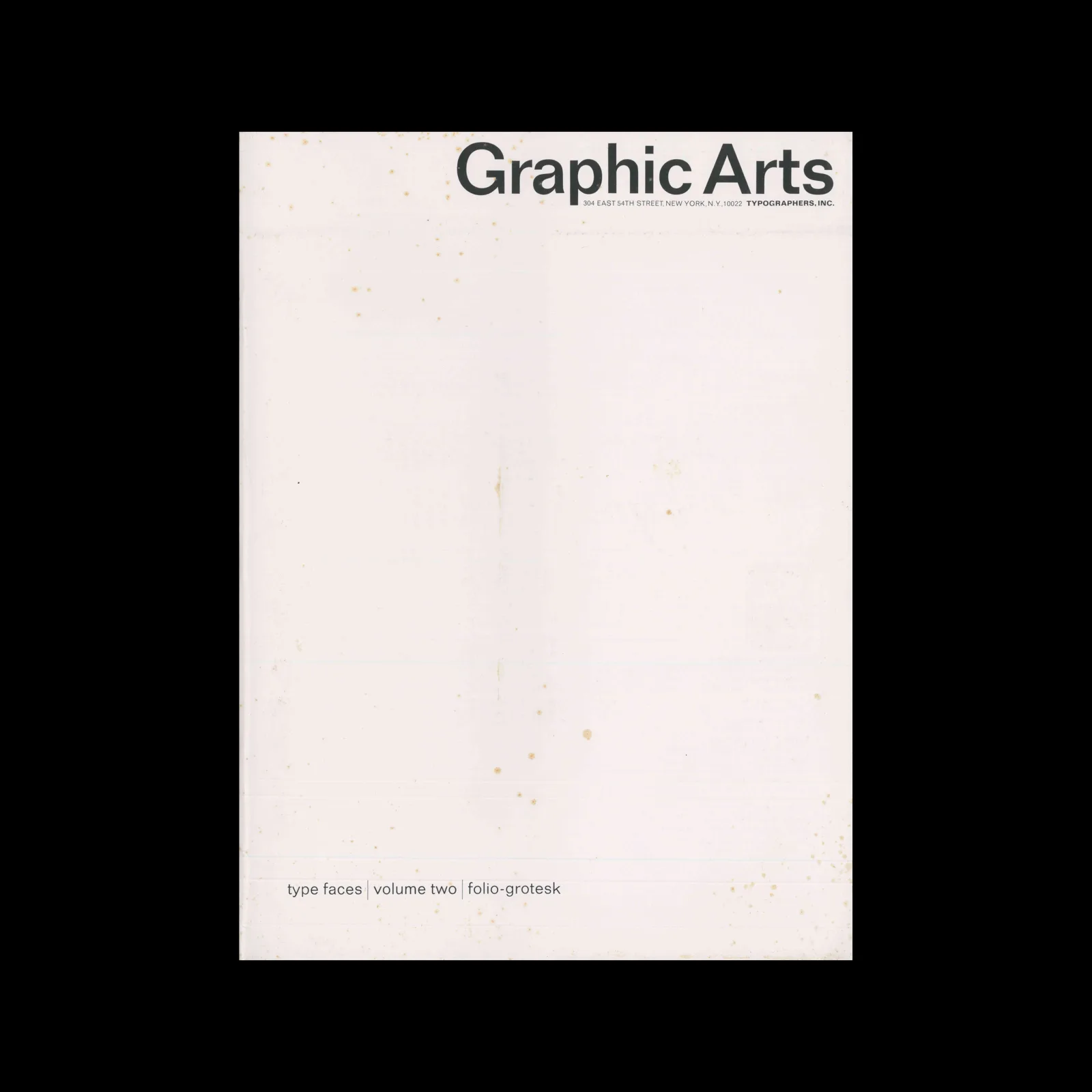 Graphic Arts: type faces, volume two | folio-grotesk, Typographers, Inc, 1963