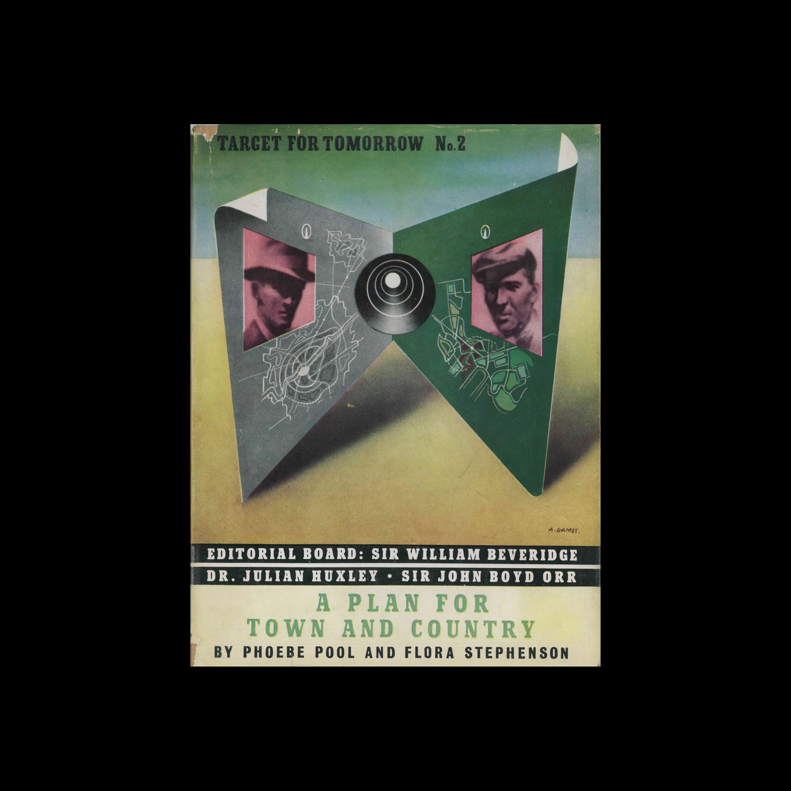 Target for Tomorrow 02: A Plan for Town & Country, The Pilot Press, 1943. Cover design by Abram Games