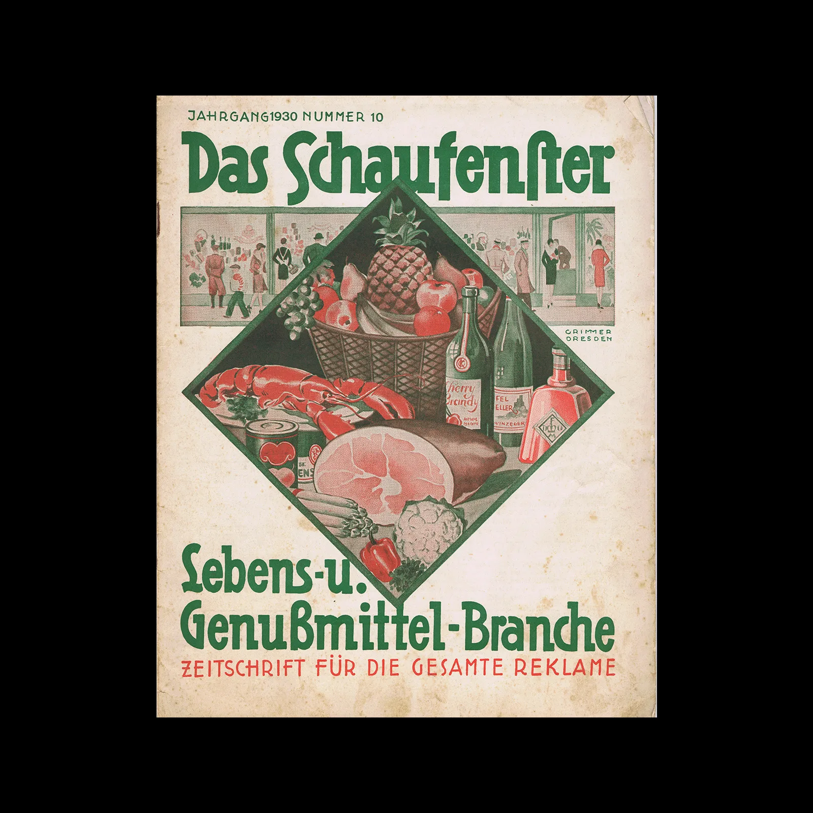 Das Schaufenster – Lebens- u. Genussmittel-Branche, Nr. 10, 1930. Cover design by Bruno Grimmer