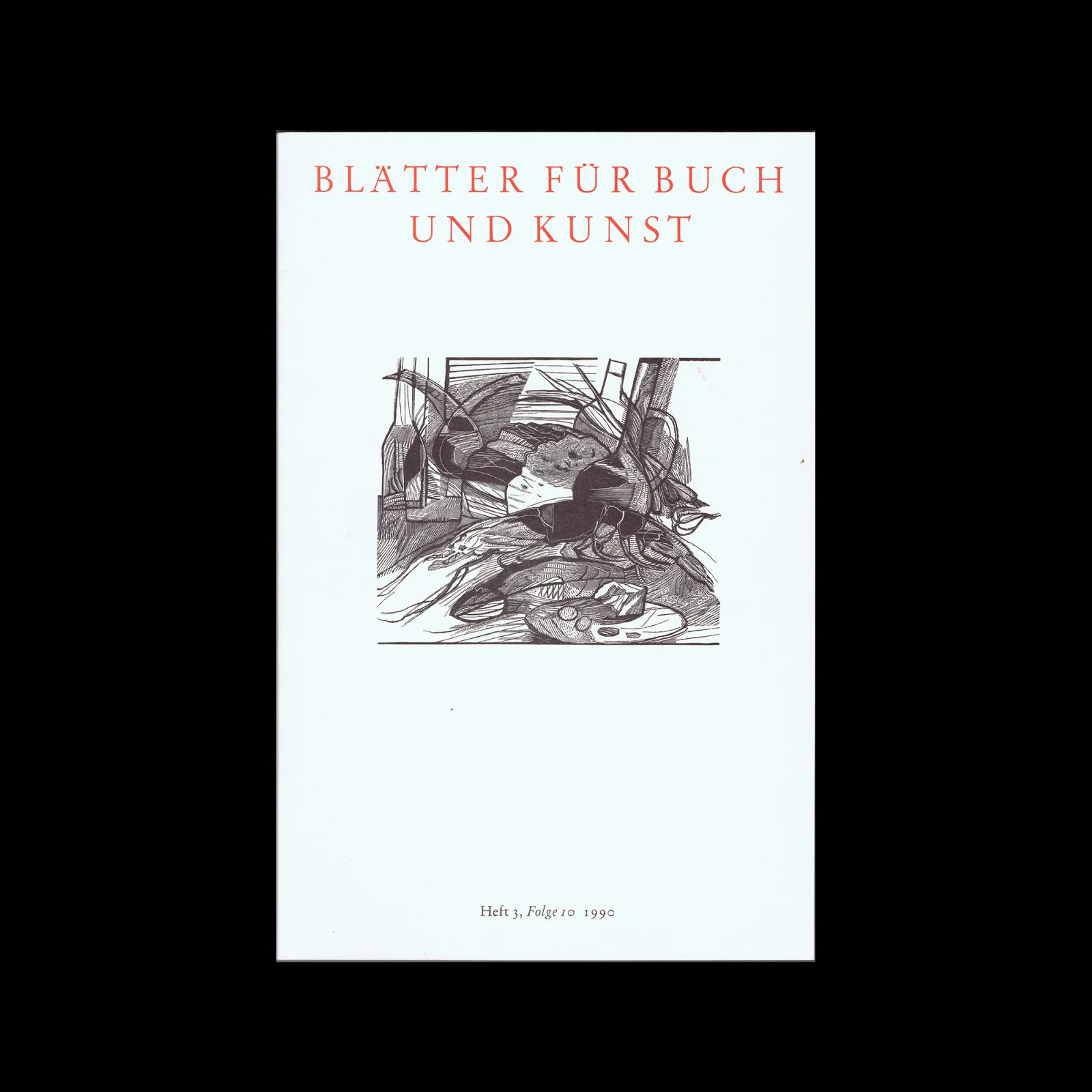 Sigill – Blätter Für Buch Und Kunst, Heft 3, Folge 10, 1990