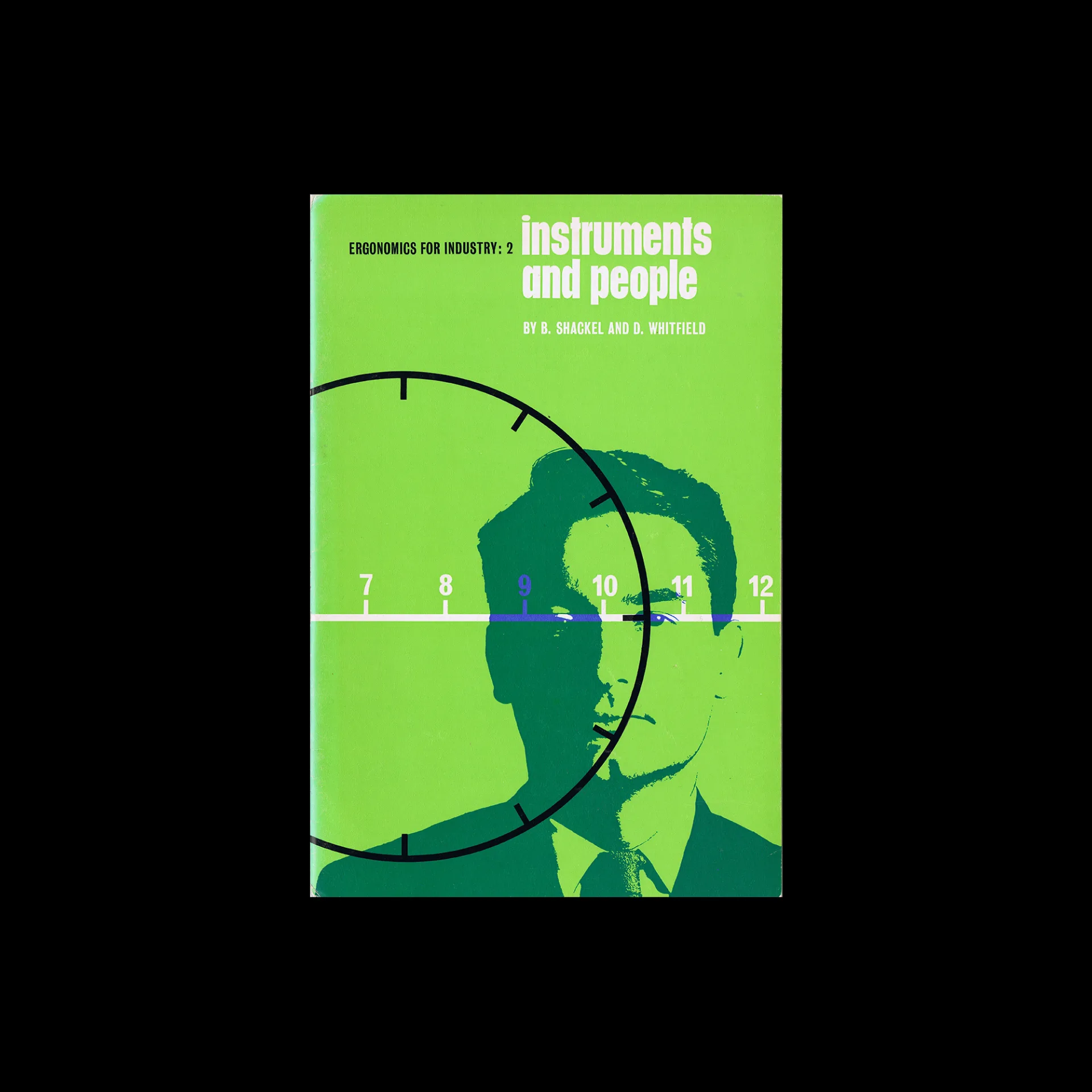 Ergonomics for Industry 02, Instruments and People, February 1963. Designed by Ken Garland and Associates