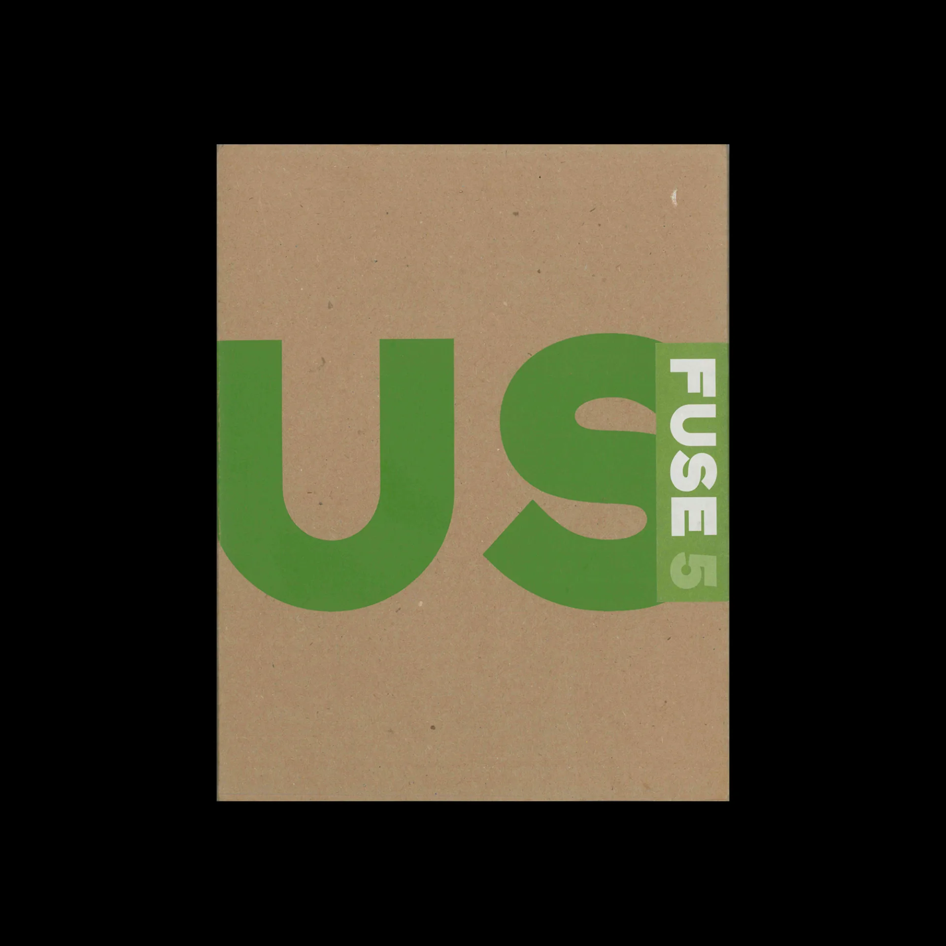 FUSE 5, VIRTUAL; Summer 1992 2 FUSE 5, VIRTUAL; Summer 1992
