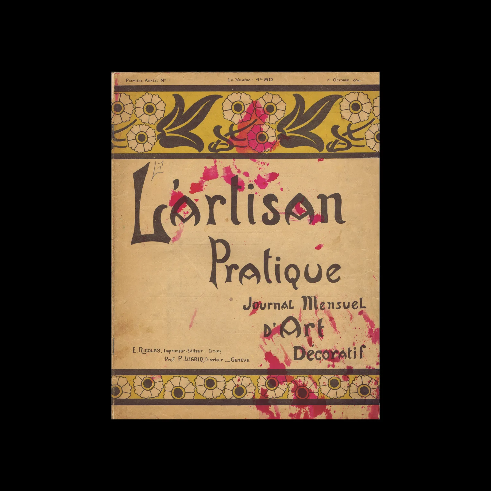 L’artisan Pratique, Première Année – No. 1, Octobre 1904