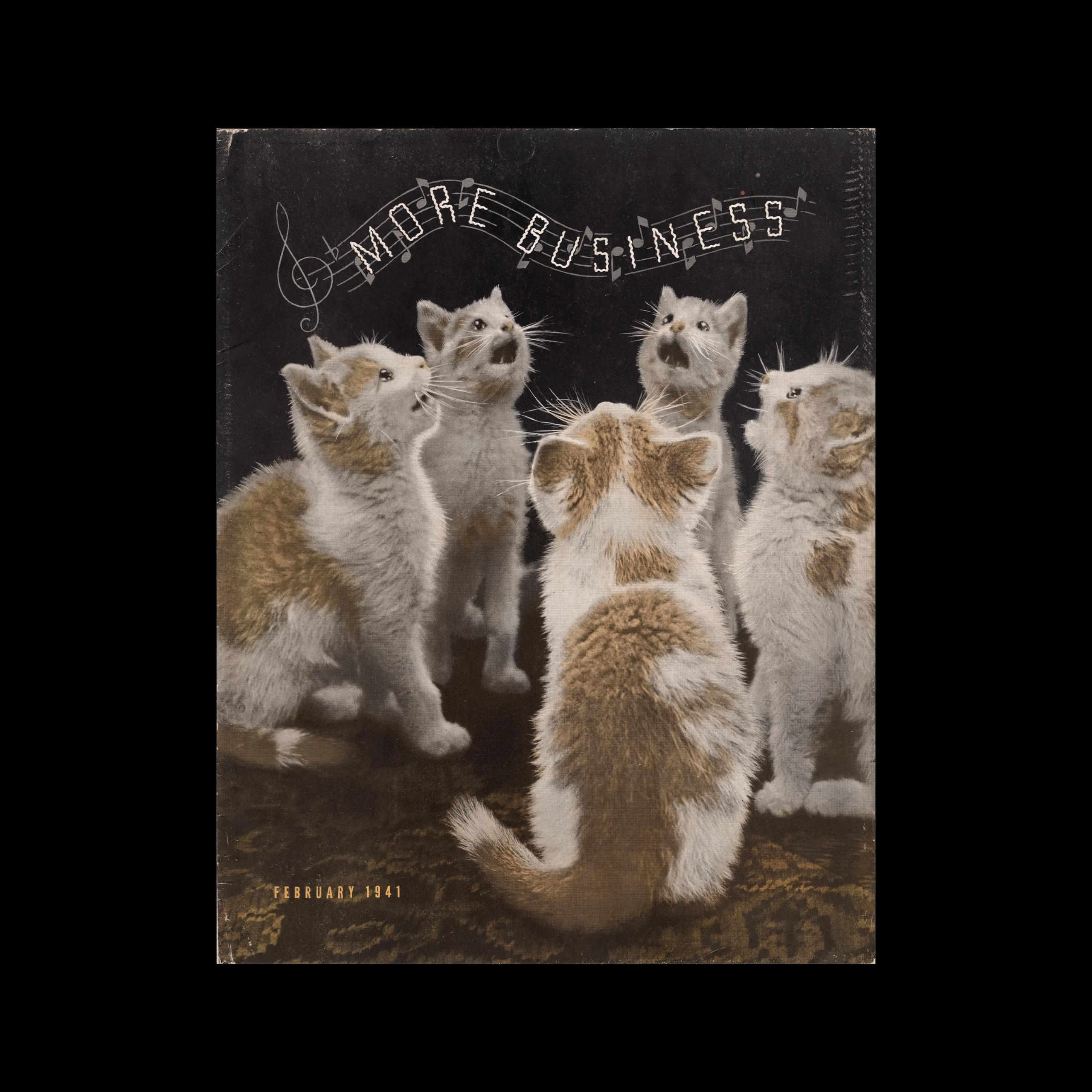 More Business. Vol 06, No. 02, February 1941 1 More Business. Vol 06, No. 02, February 1941