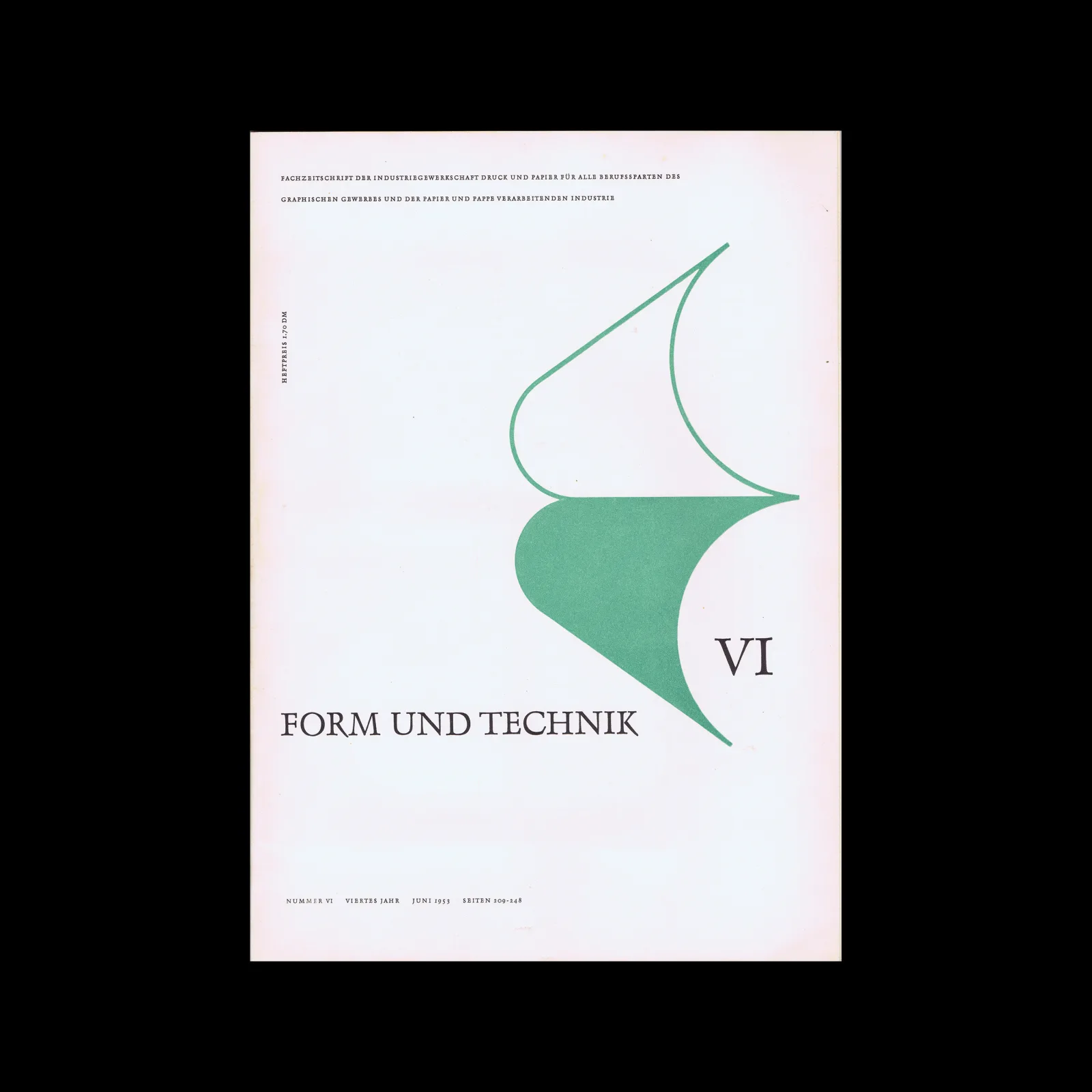 Form und Technik, Vol 04, No. 06, June 1953