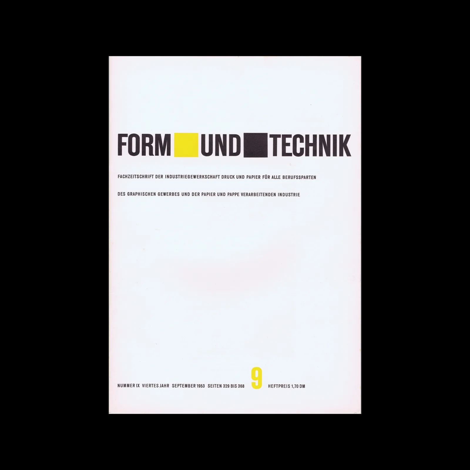 Form und Technik, Vol 04, No. 09, September 1953