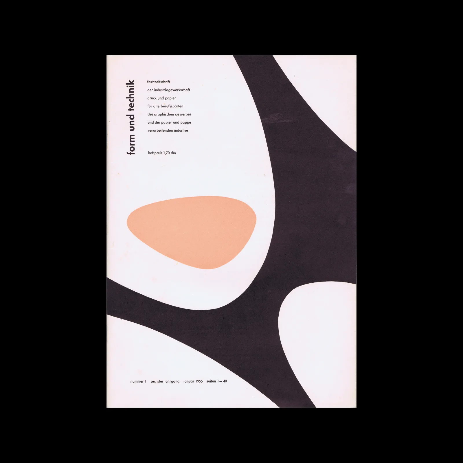 Form und Technik, Vol 06, No. 1, January 1955