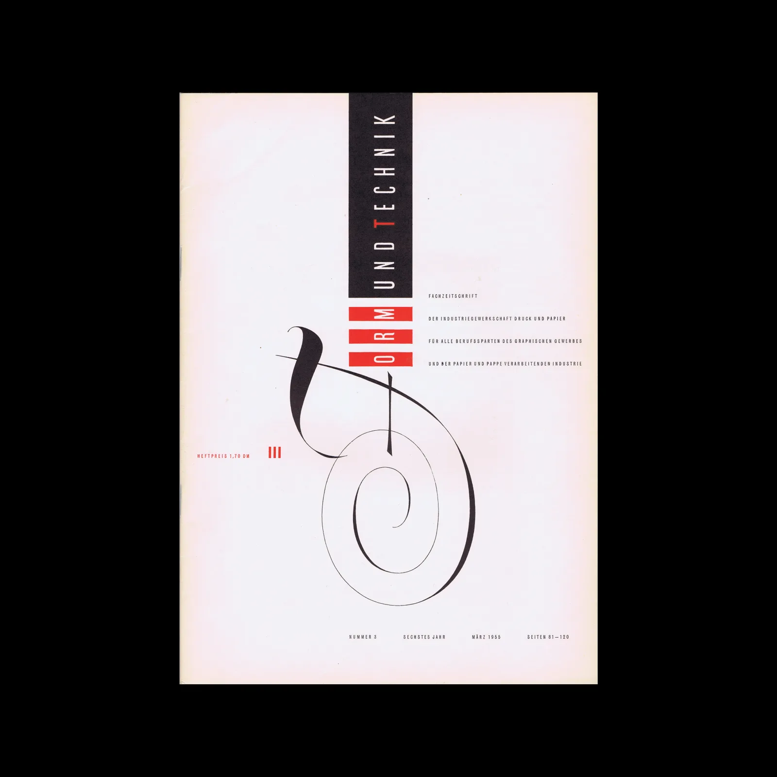 Form und Technik, Vol 06, No. 3, March 1955