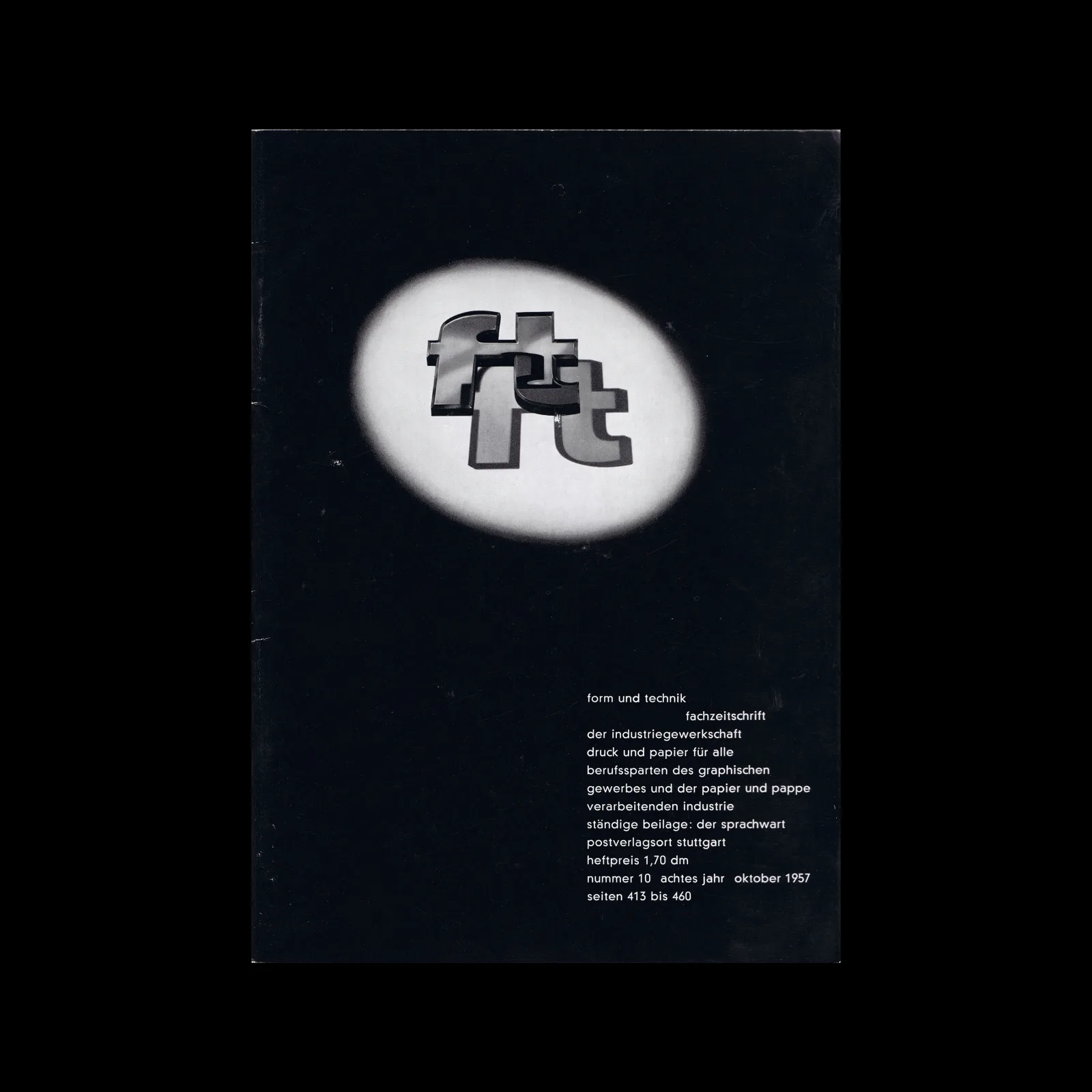 Form und Technik, Vol 08, No. 10, October 1957