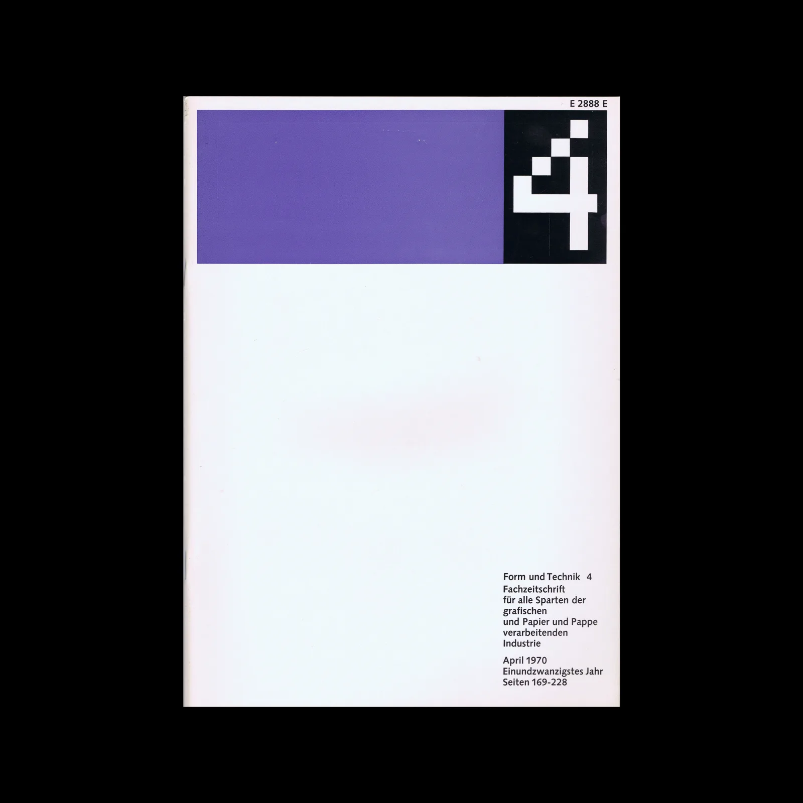 Form und Technik, Vol 21, No. 04, April 1970