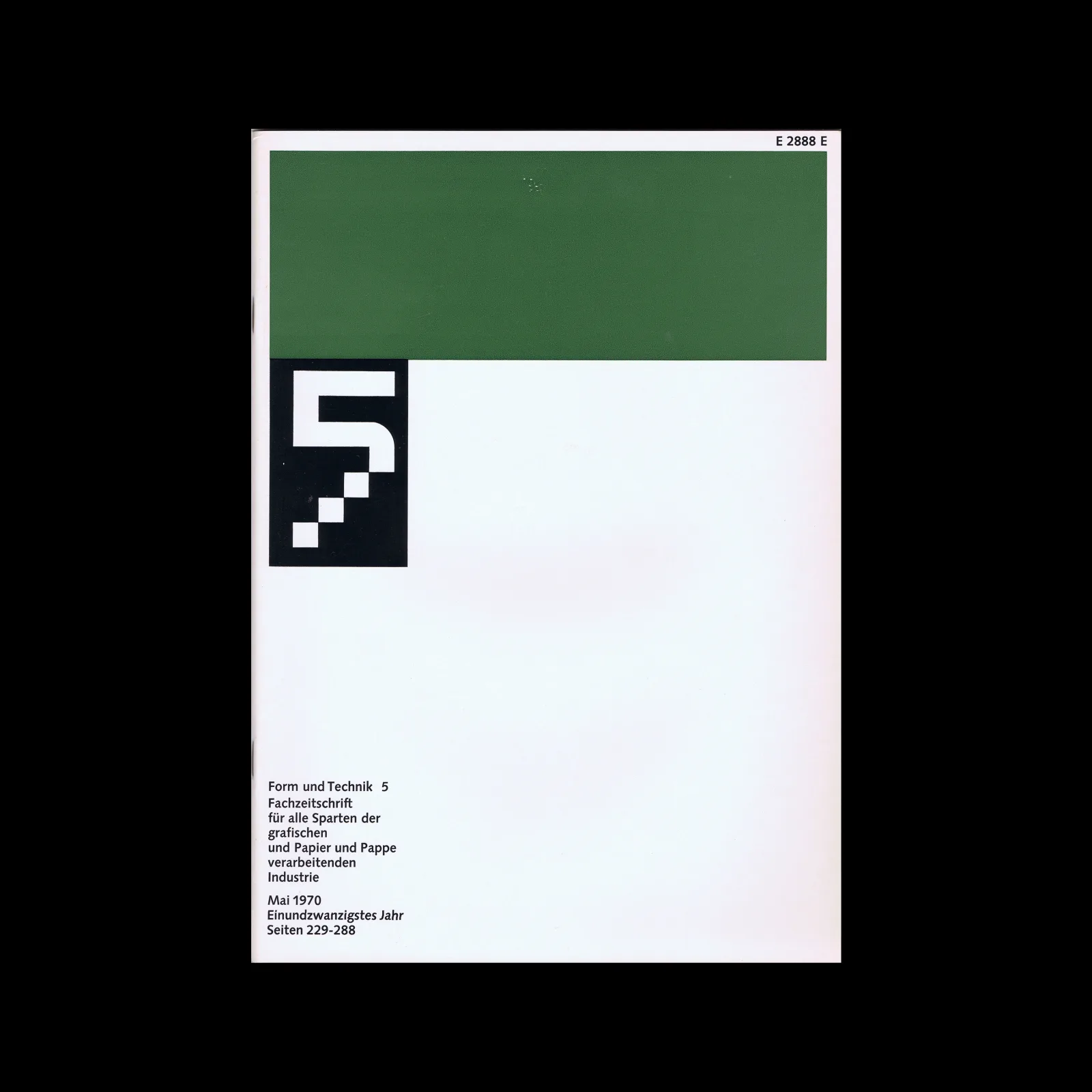 Form und Technik, Vol 21, No. 05, May 1970