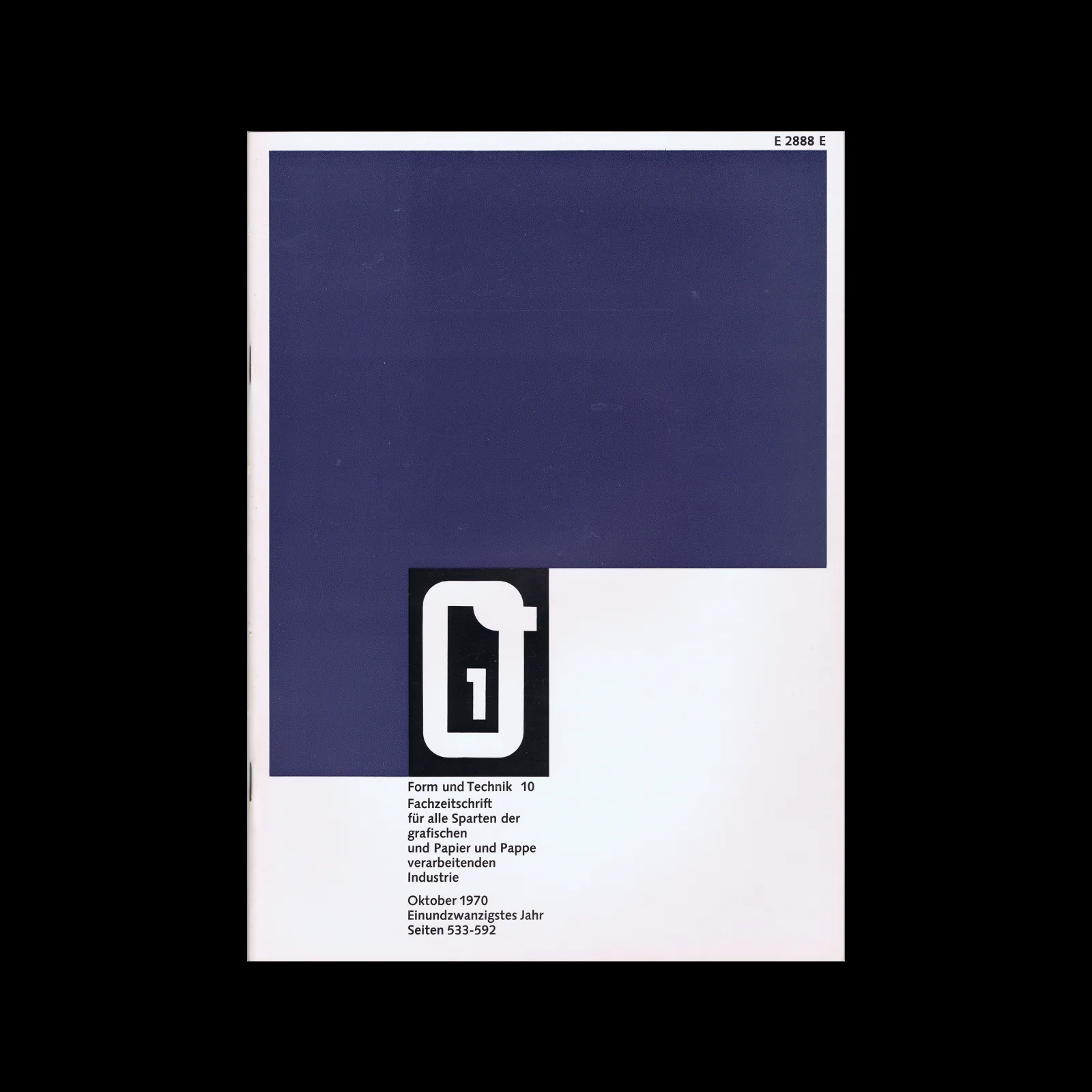 Form und Technik, Vol 21, No. 10, October 1970