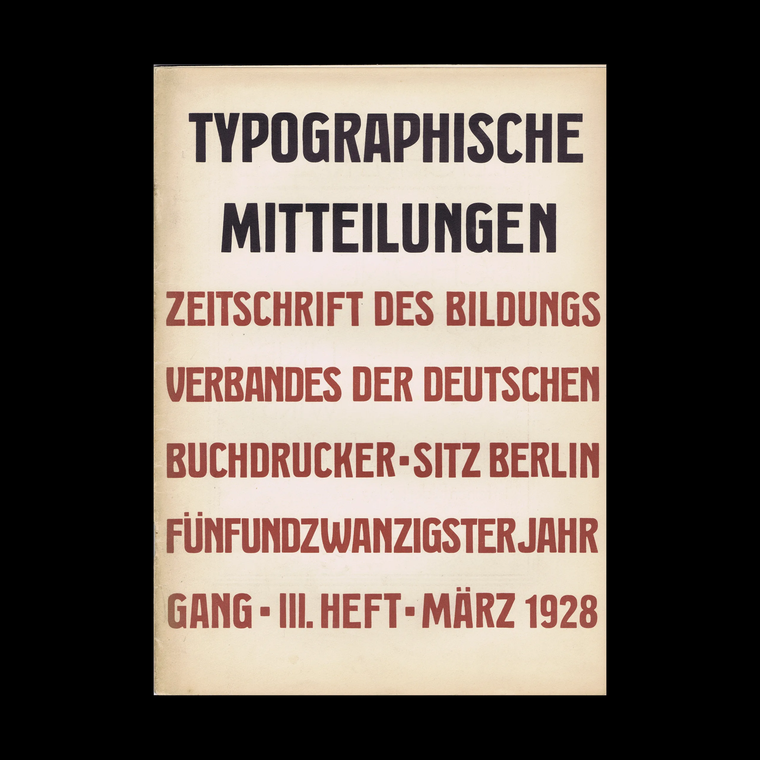 Typographische Mitteilungen, Vol 25, No 03, March 1928 1 Typographische Mitteilungen, Vol 25, No 03, March 1928