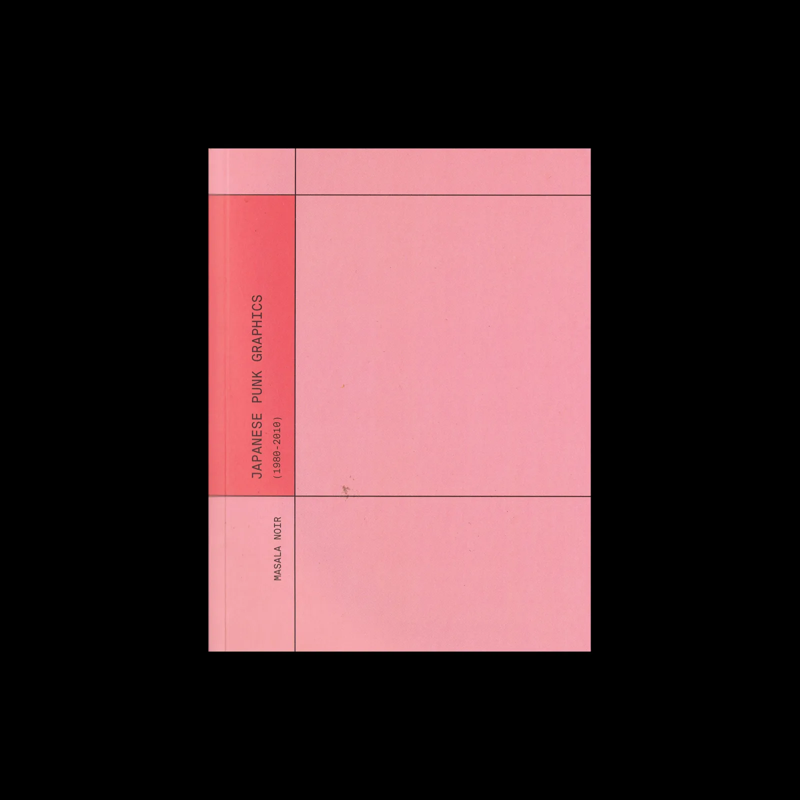 Japanese Punk Graphics, 1980 to 2010, Masala Noir, 2024 - Design