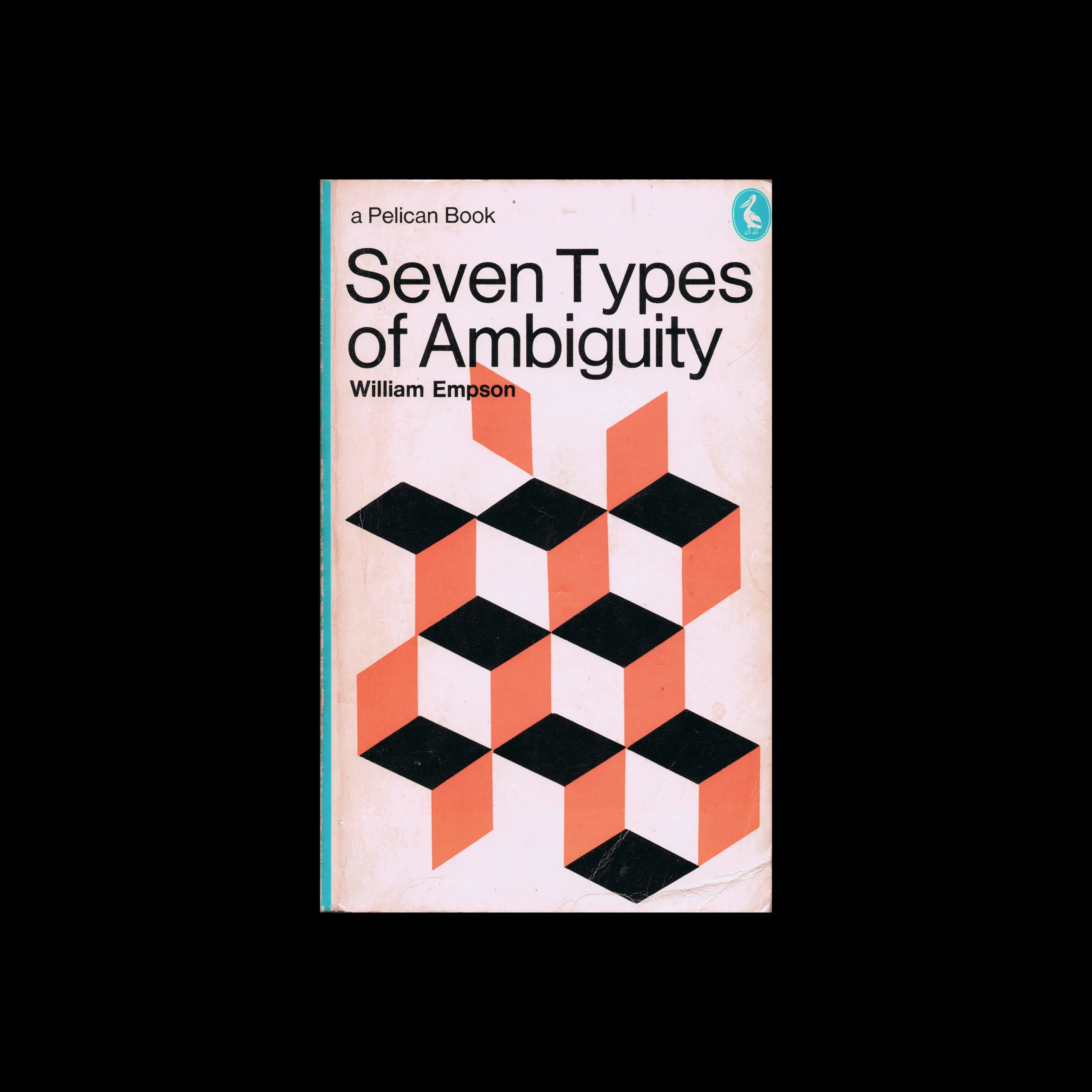 Seven Types of Ambiguity, Pelican Original, 1977. Designed by Germano Facetti