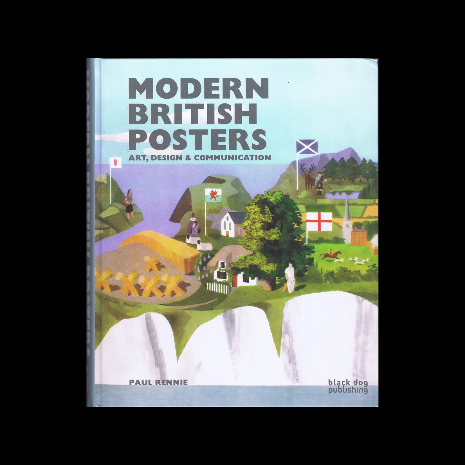 Modern British Posters – Art, Design and Communication, Black Dog Publishing, 2010