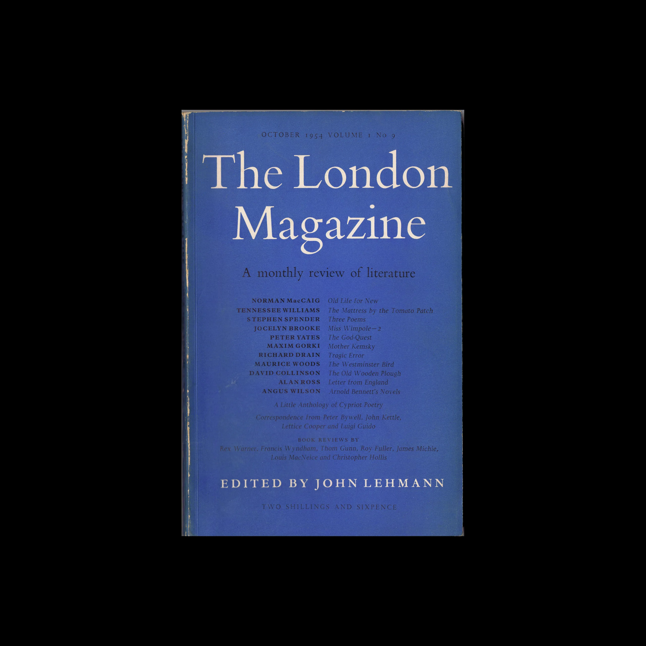 The London Magazine, Vol 1, No. 9, October 1954 1 The London Magazine, Vol 1, No. 9, October 1954