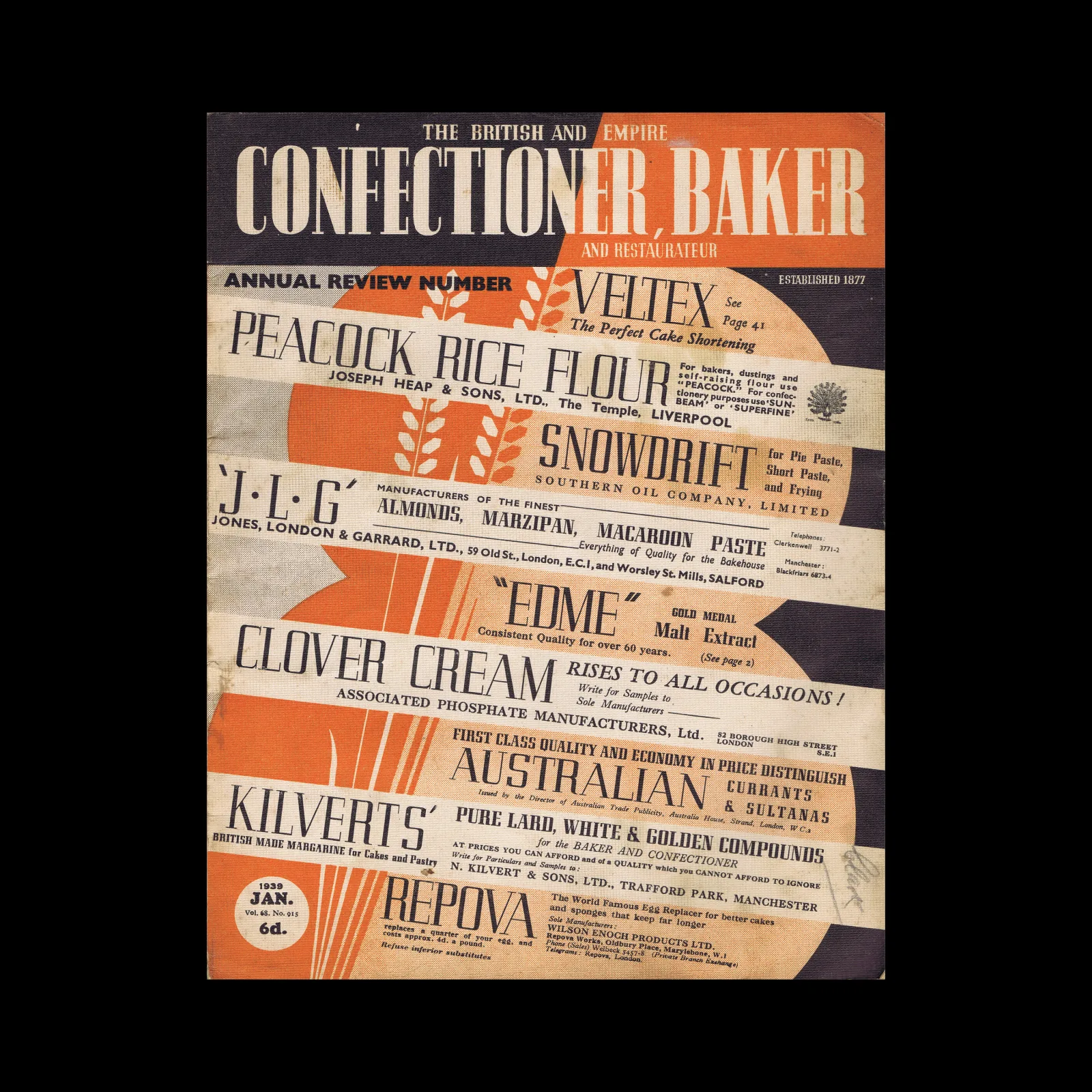 The British and Empire Confectioner, Baker and Restaurateur, Vol 68 (No 01), No 915, 1939
