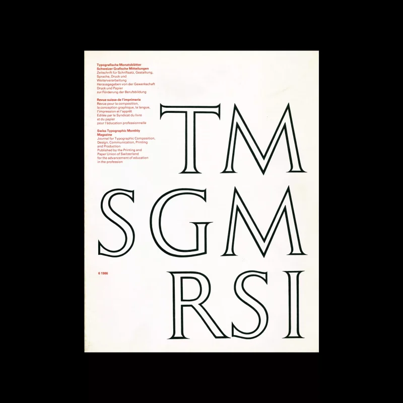 Typografische Monatsblätter, 6, 1986. Cover design by Max Caflisch